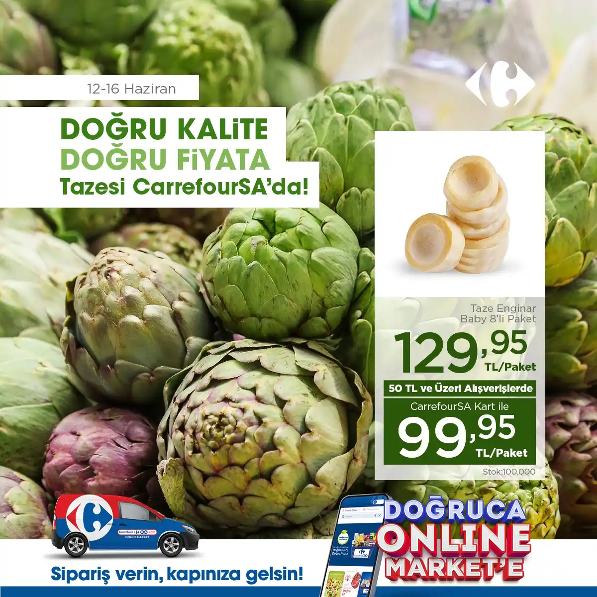 Image from CarrefourSA: Doğru kalite doğru fiyata, tazesi CarrefourSA’da! Taze enginar çeşitl...