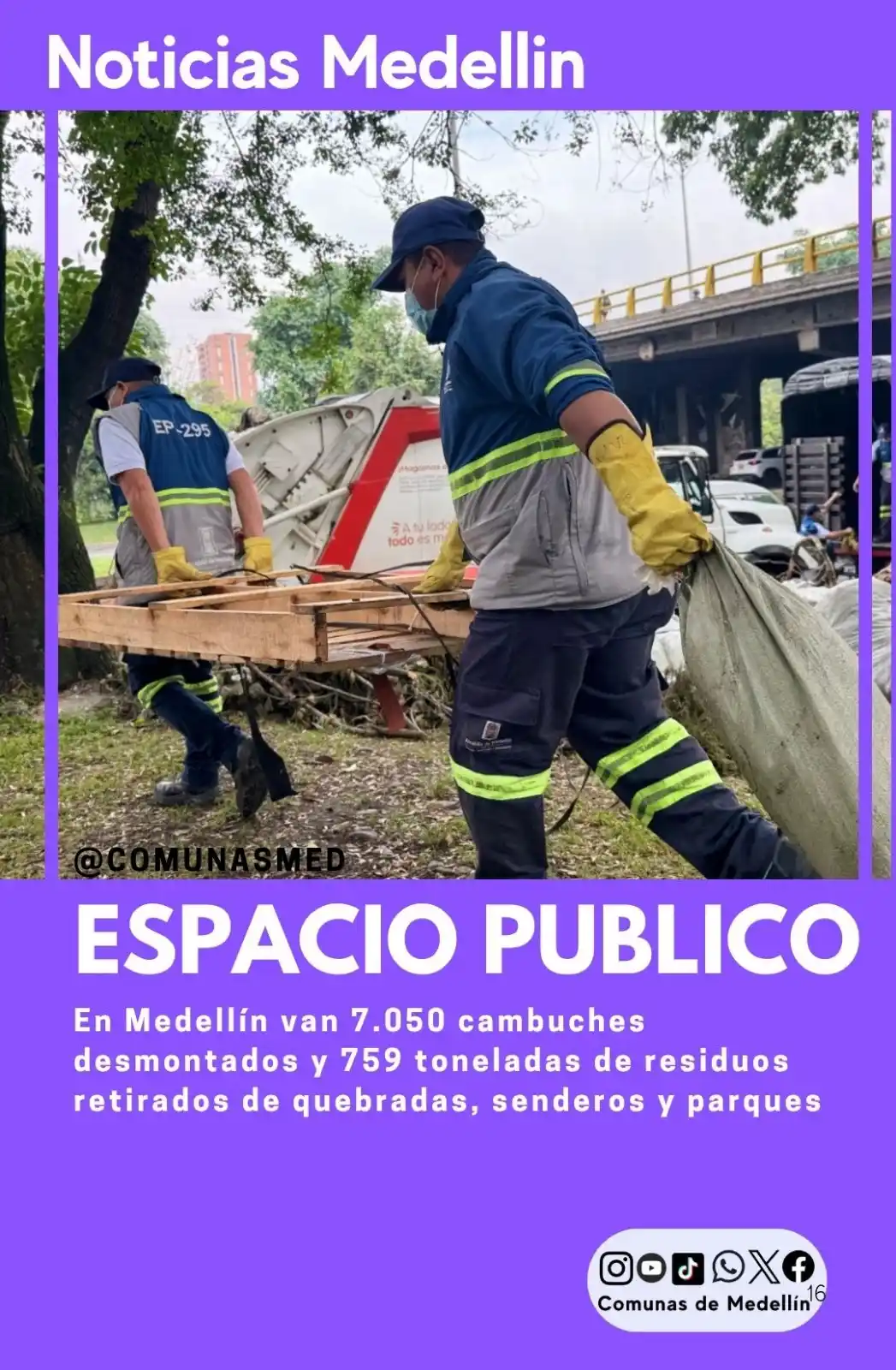 Image from Noticias De Medellín: En Medellín van 7.050 cambuches desmontados y 759 toneladas de residuo...