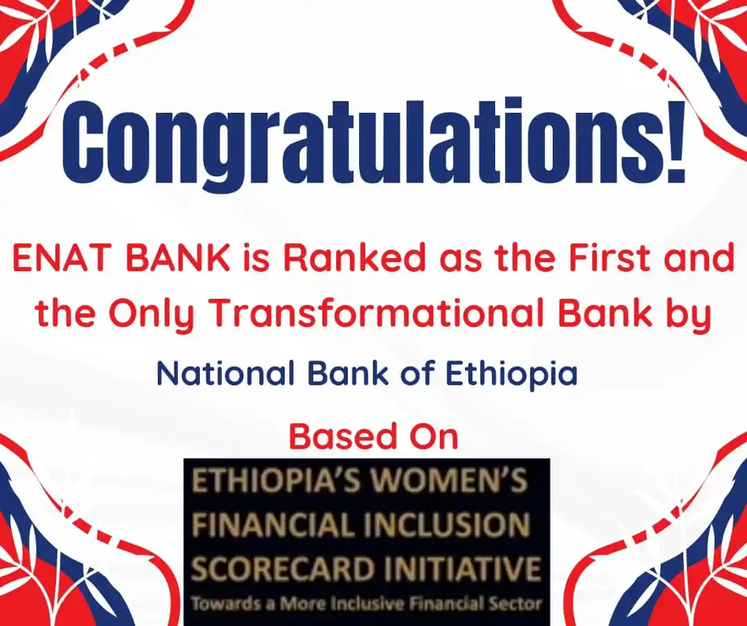 Image from Enat Bank: Enat Bank is ranked as the first and the only transformational Bank by...