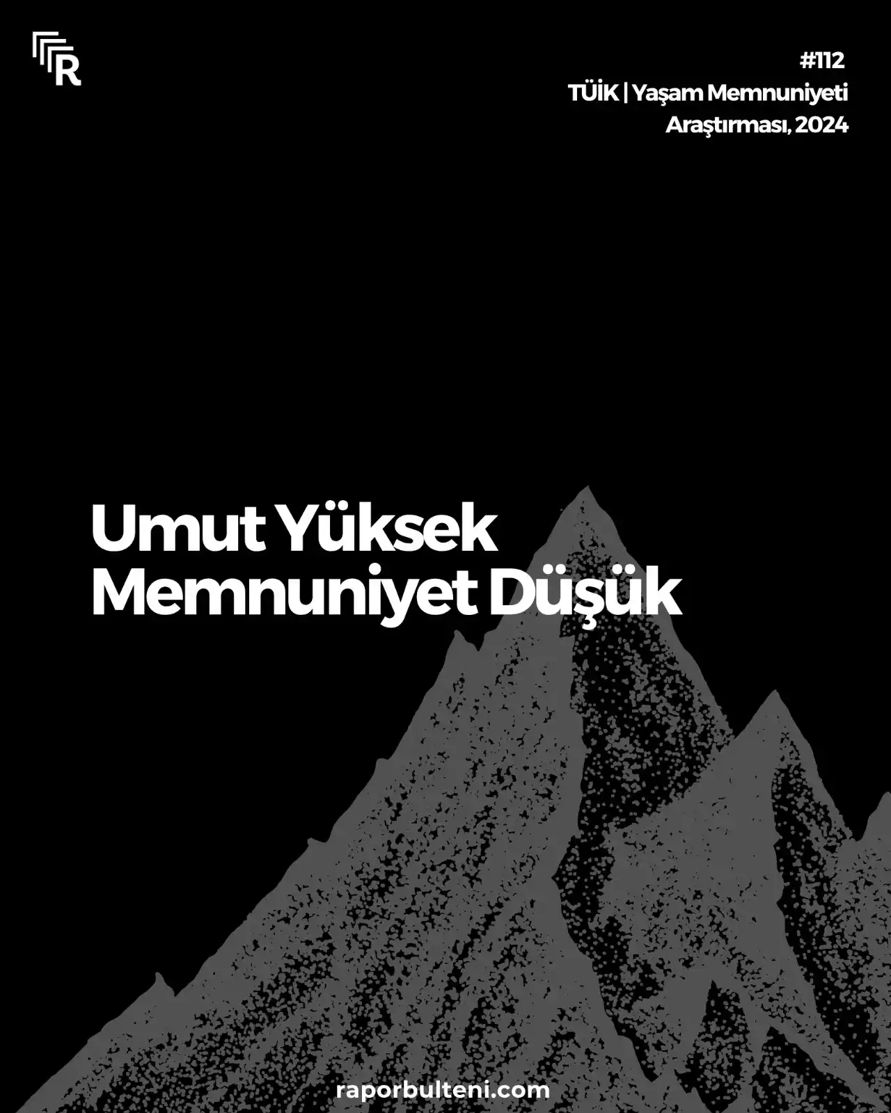 Image from Rapor Bülteni: Türkiye’de 2024 yılı itibarıyla bireylerin %64,3’ü geleceğe dair umutl...
