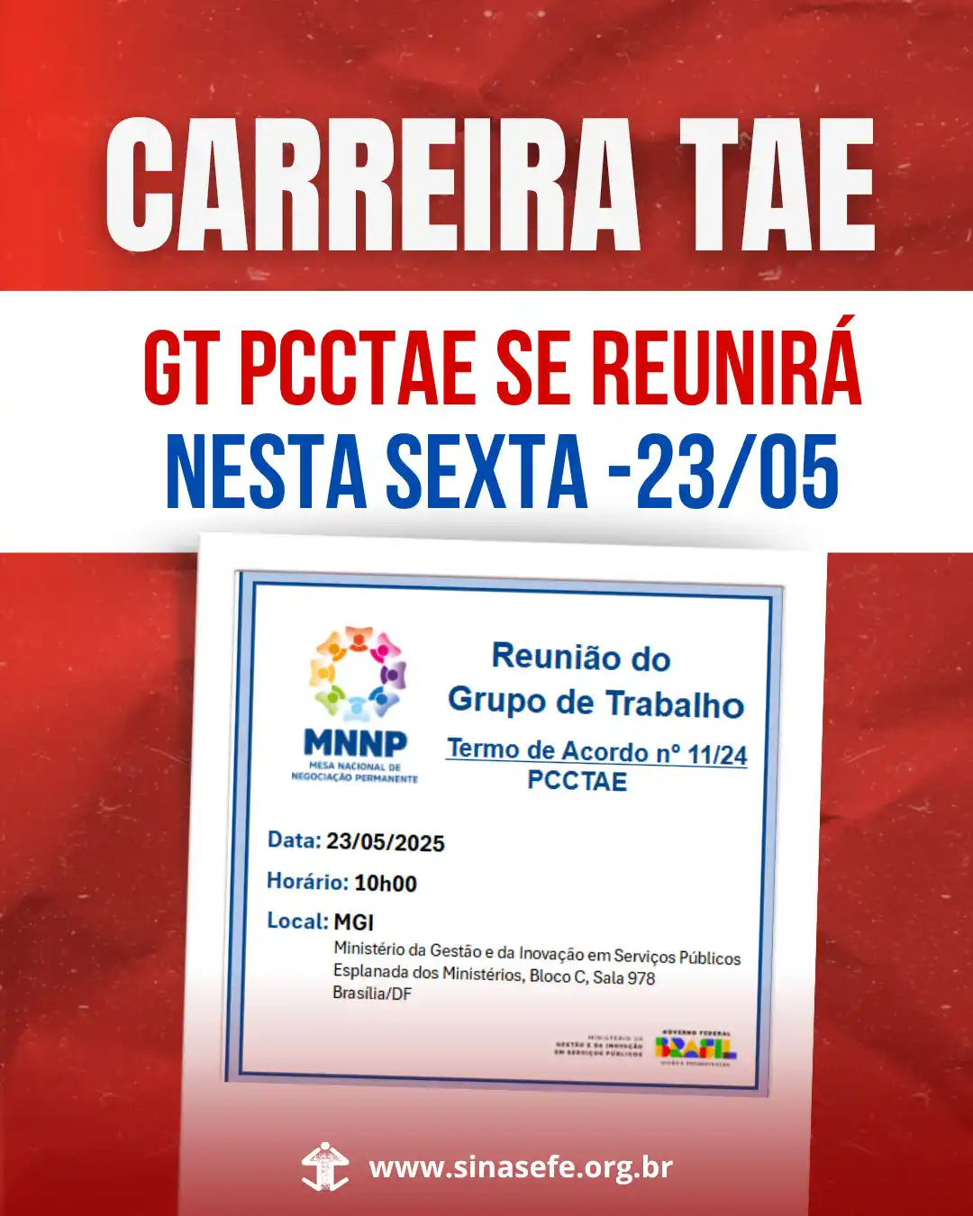 Image from SINASEFE Notícias: 🧐 *Carreira TAE* 🪜| O governo agendou para a próxima sexta-feira (23...