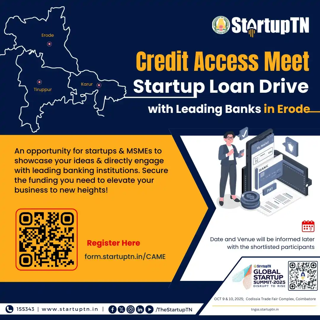 Image from StartupTN : 💼 Credit Access Meet – Erode StartupTN is organising a Credit Access...
