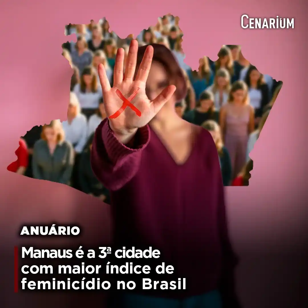 Image from CENARIUM: 🚨 *Manaus é a 3ª cidade com maior índice de feminicídio no Brasil*  O...