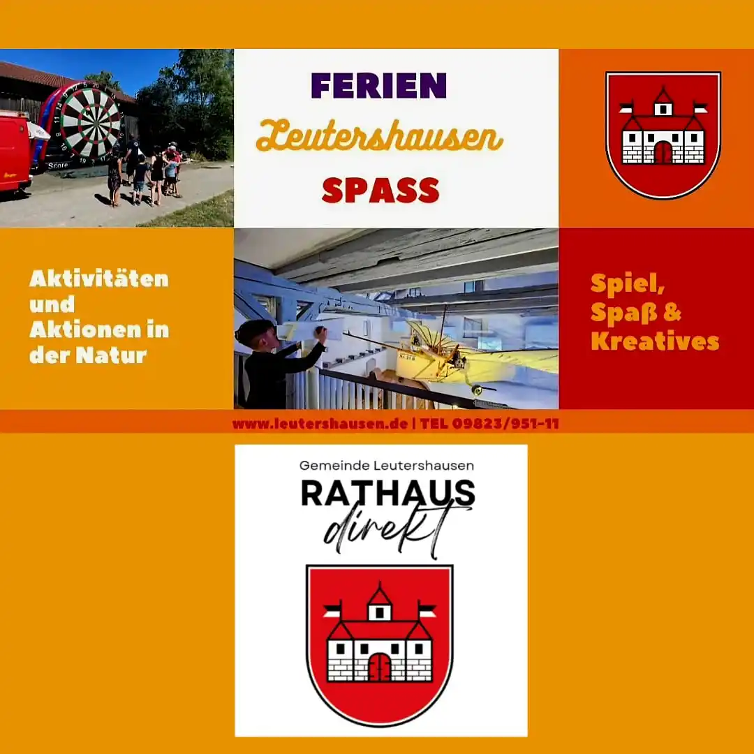 Image from regionaL Leutershausen: *Stadt Leutershausen* _RATHAUS direkt!_ *Ferienspaßprogramm 2025 🌱💦...