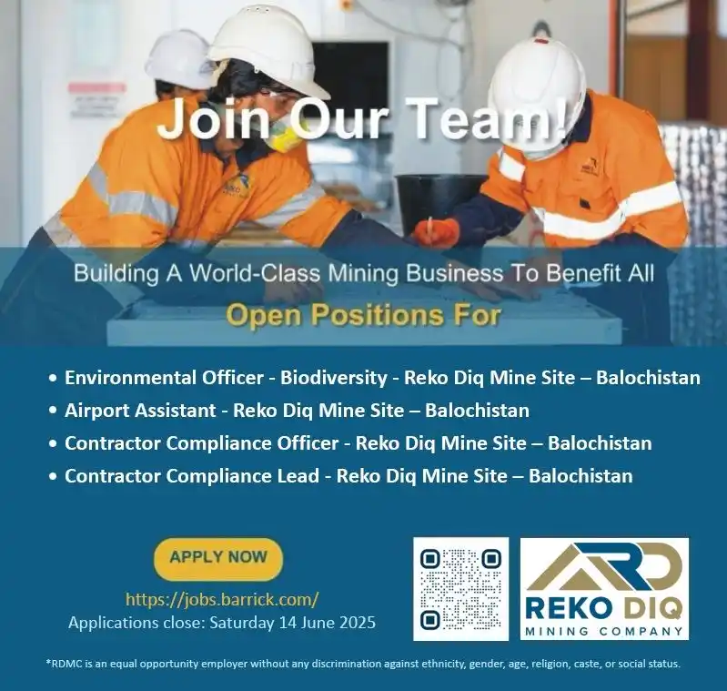 Image from Jobs & Energy News - Gulf & EU (Onshore,Offshore,Oil&Gas,Refinery,Petrochemical,PowerPlant): 🌟 We're Hiring at RDMC! Reko Diq Mining Company (RDMC) is looking fo...
