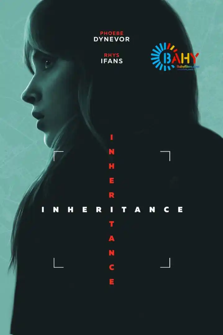 Image from Bahy Films: 📹 Inheritance (2025) فيلم اثارة تم تصويره بالكامل بهاتف آيفون! متوفر...