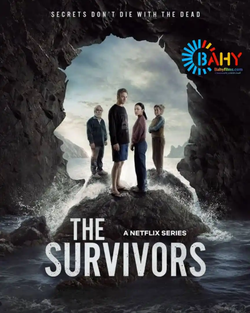 Image from Bahy Films: 📹 The Survivors مسلسل جريمة وغموض جديد على موقعنا <a class="text-blu...