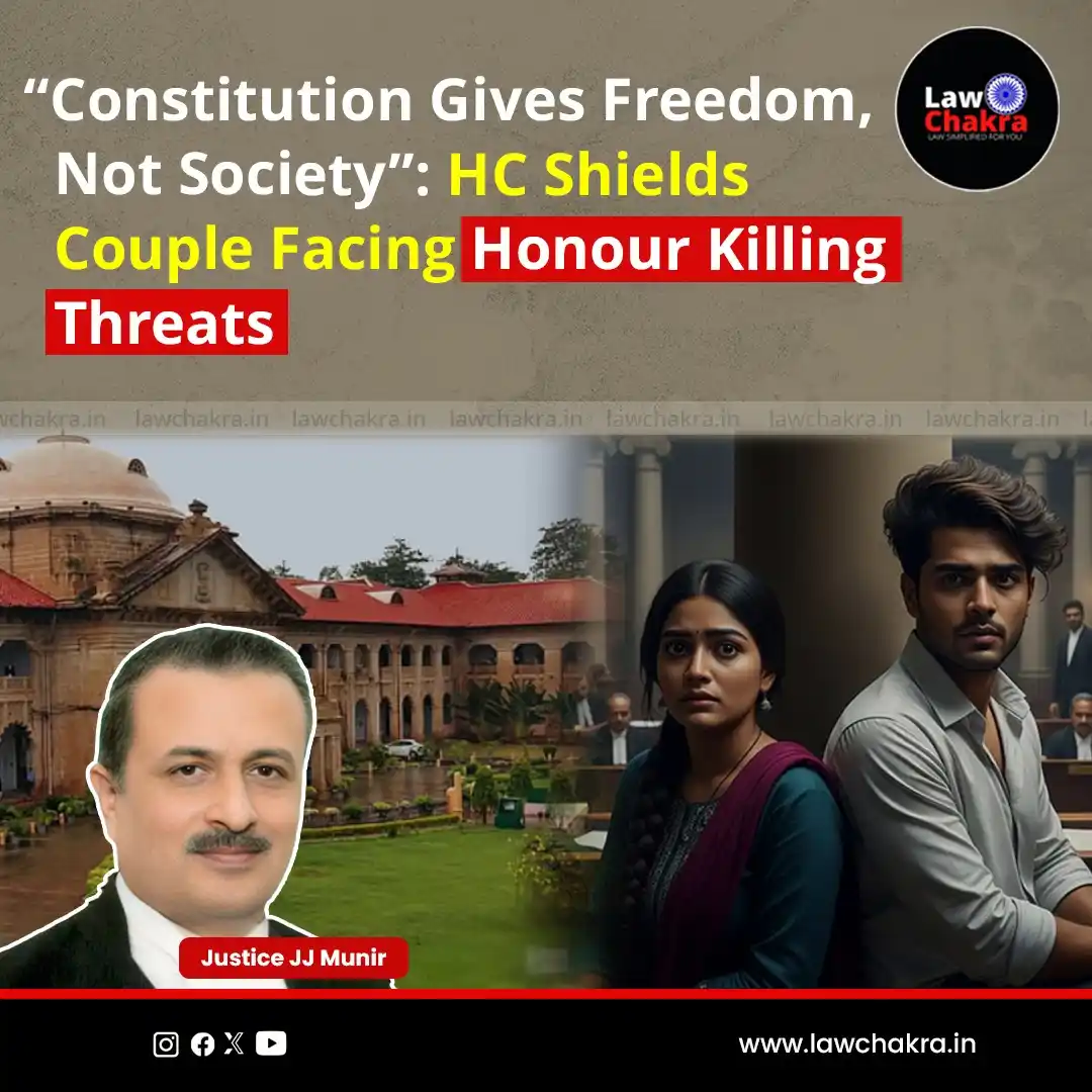 Image from LawChakra: Allahabad High Court grants police protection to a married couple fear...
