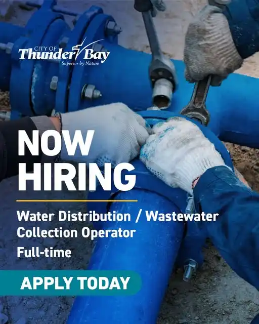 Image from City of Thunder Bay Municipal Jobs: 🌊 Join Our Team – Help Keep Thunder Bay Flowing! 🌊 The City of Thund...