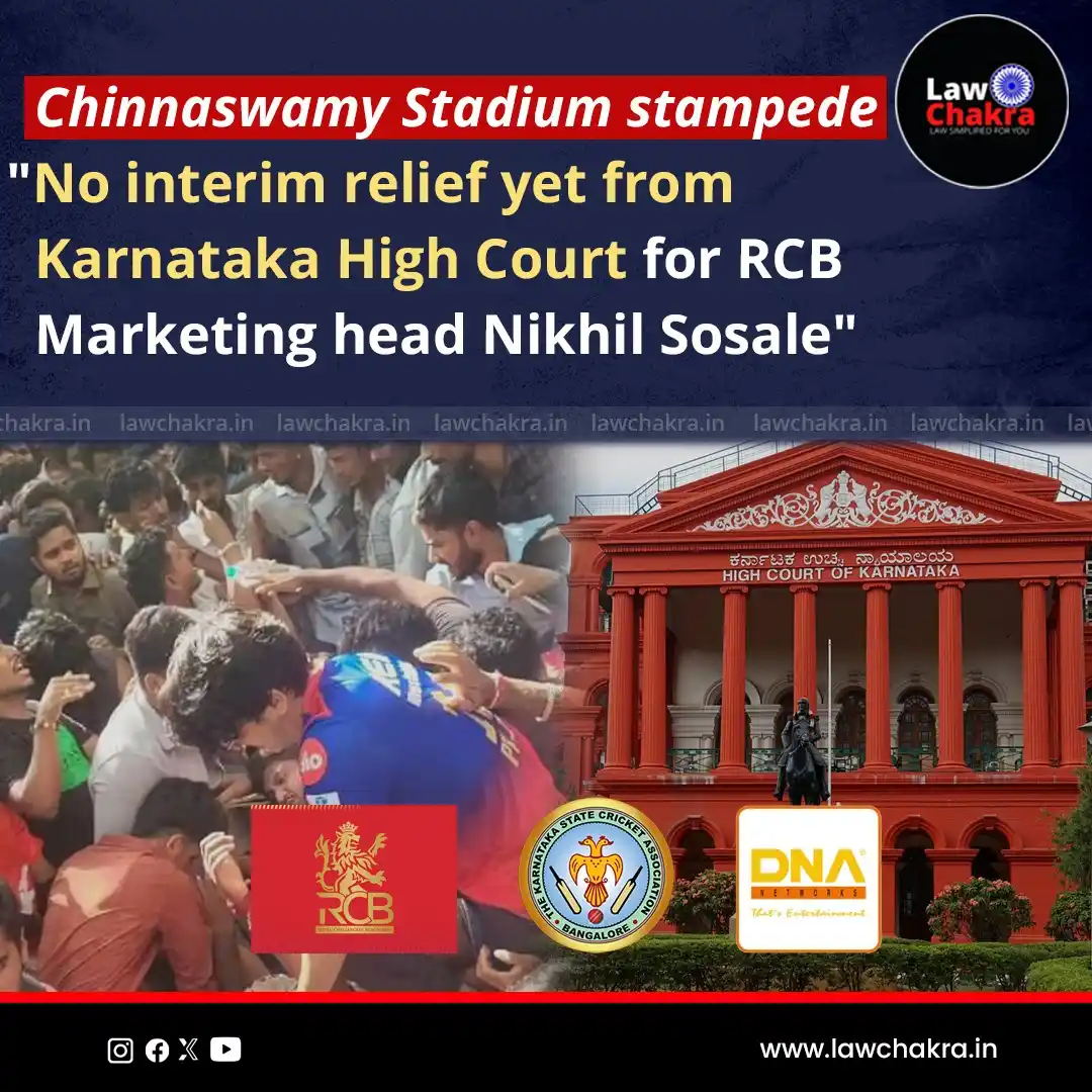 Image from LawChakra: RCB marketing head Nikhil Sosale gets no urgent relief from Karnataka ...