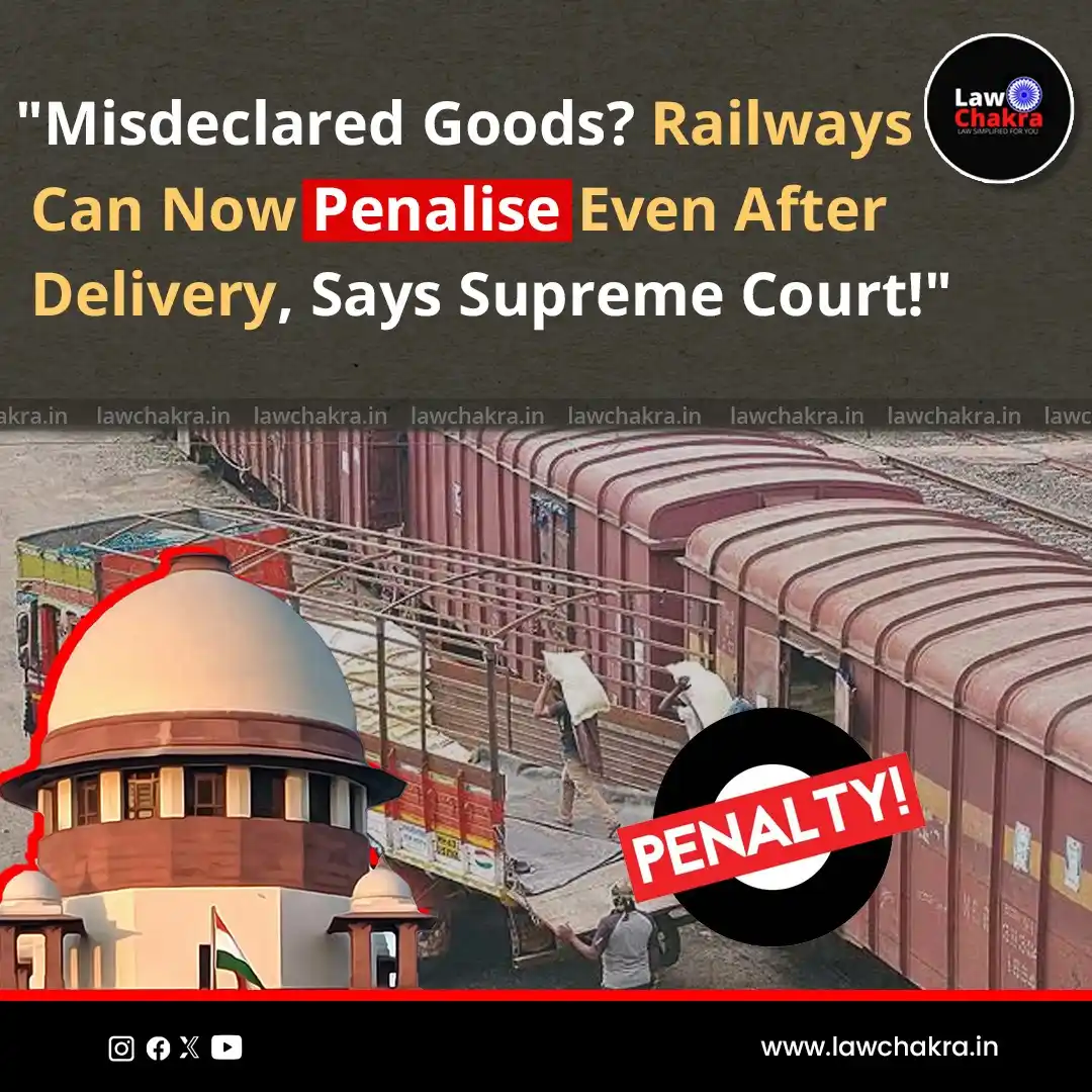 Image from LawChakra: The Supreme Court has ruled that Indian Railways can impose penalties ...