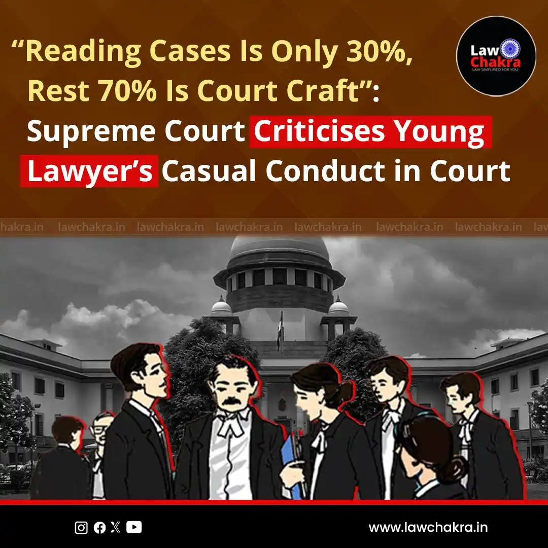 Image from LawChakra: The Supreme Court often emphasised that being a good lawyer is not jus...