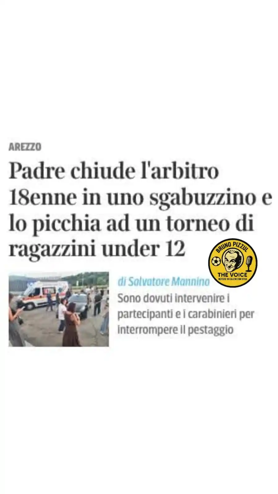 Image from brunopizzulthevoice: Ad Arezzo Fatto Increscioso Un Padre Chiude L'Arbitro Nello Sgabuzzino...
