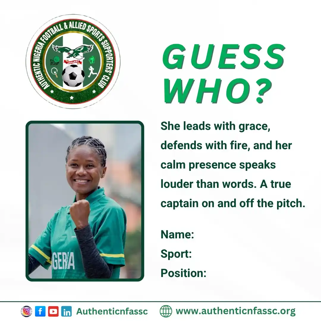 Image from Authentic Nigeria Football and Allied Sports Supporters Club.: Captains’ Spotlight Poised. Powerful. Purposeful. She commands the ...