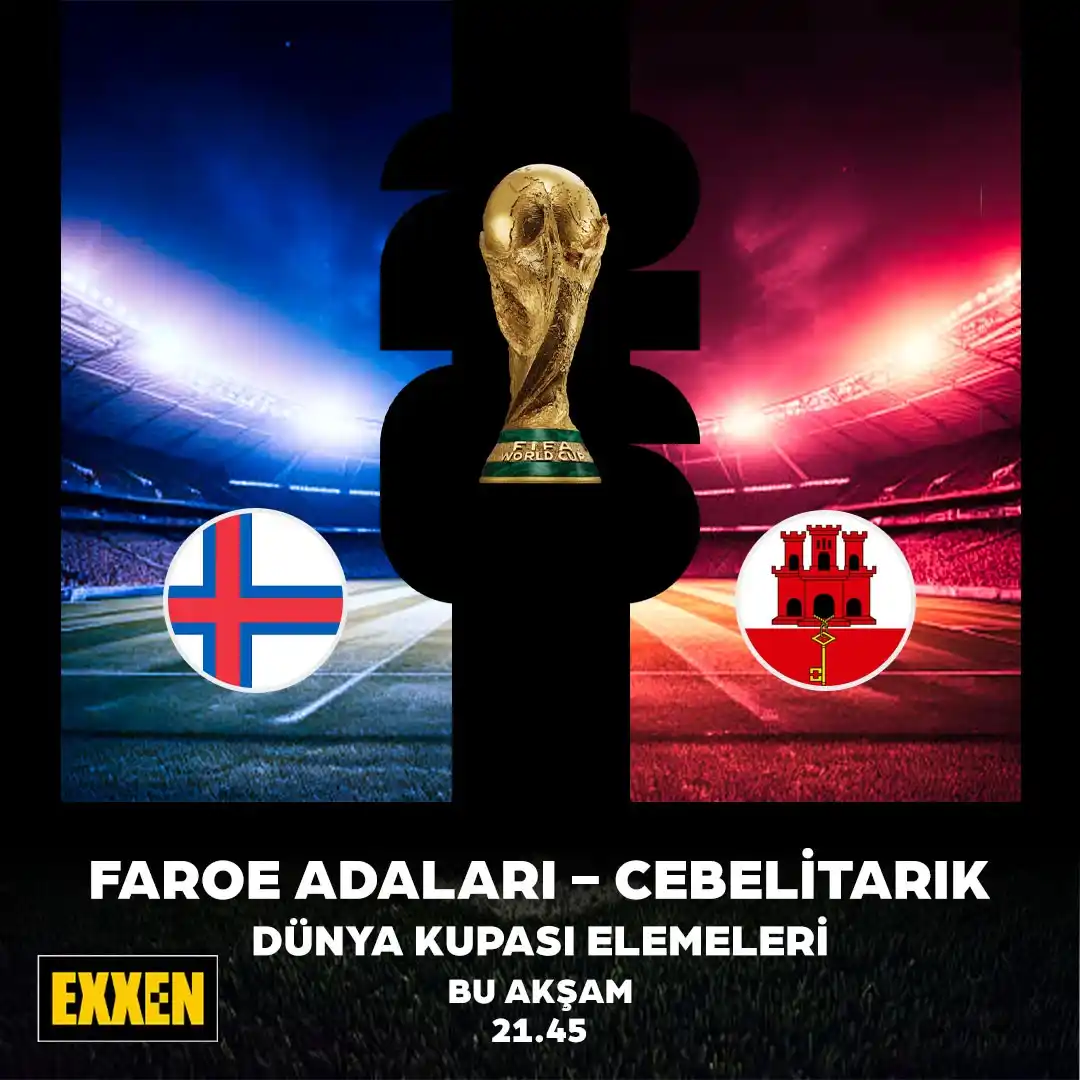 Image from EXXENSPOR: Faroe Adaları – Cebelitarık karşılaşması canlı yayınla bu akşam 21.45'...