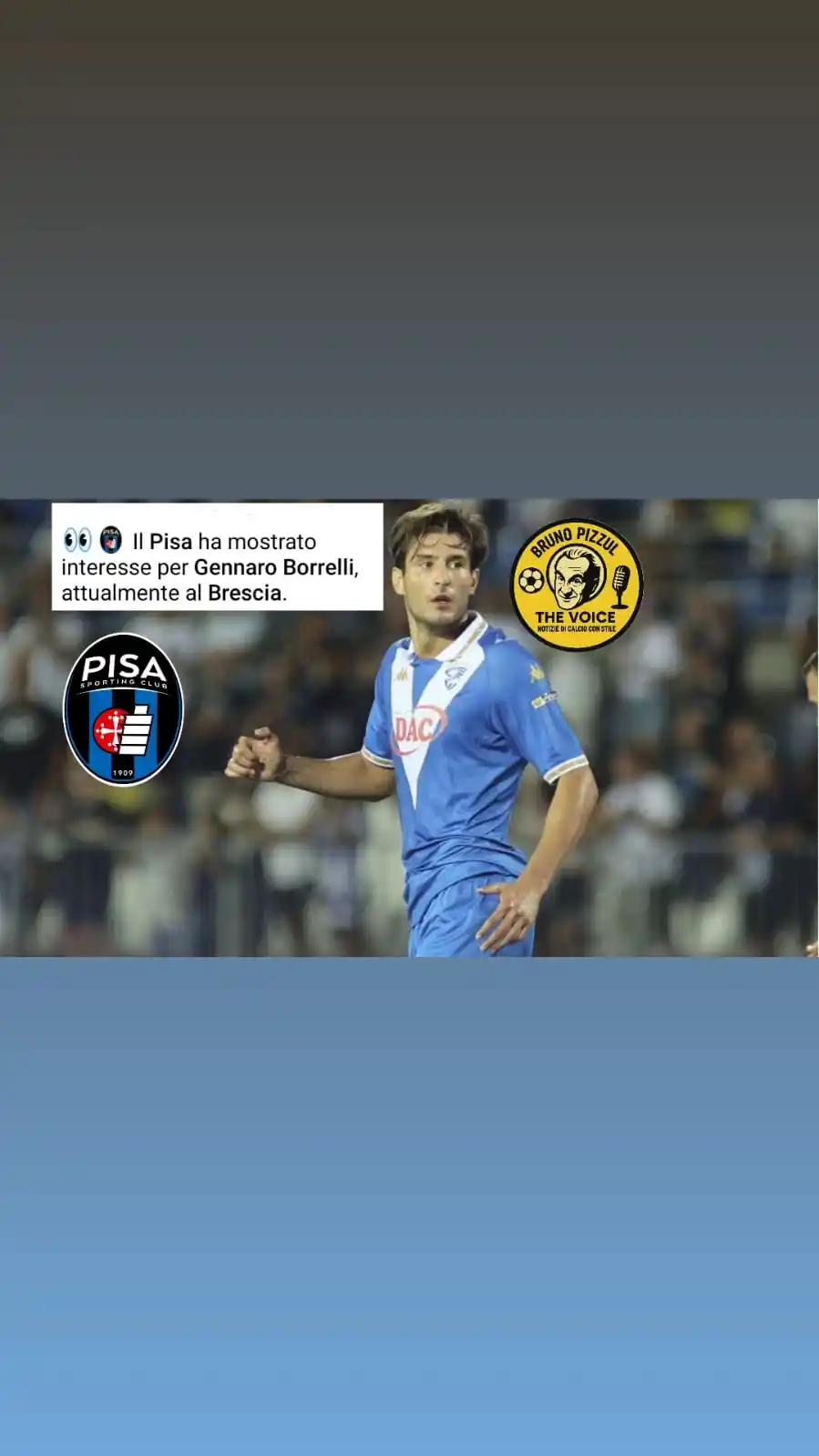 Image from brunopizzulthevoice: 👀🔵 Il Pisa ha mostrato interesse per Gennaro Borrelli, attualmente a...