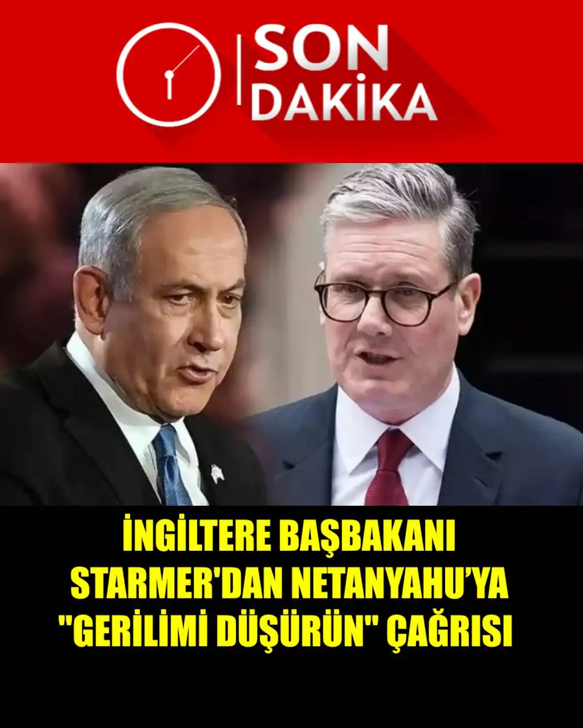 Image from ÜLKÜ PINARI: İNGİLTERE BAŞBAKANI STARMER'DAN NETANYAHU’YA "GERİLİMİ DÜŞÜRÜN" ÇAĞRIS...