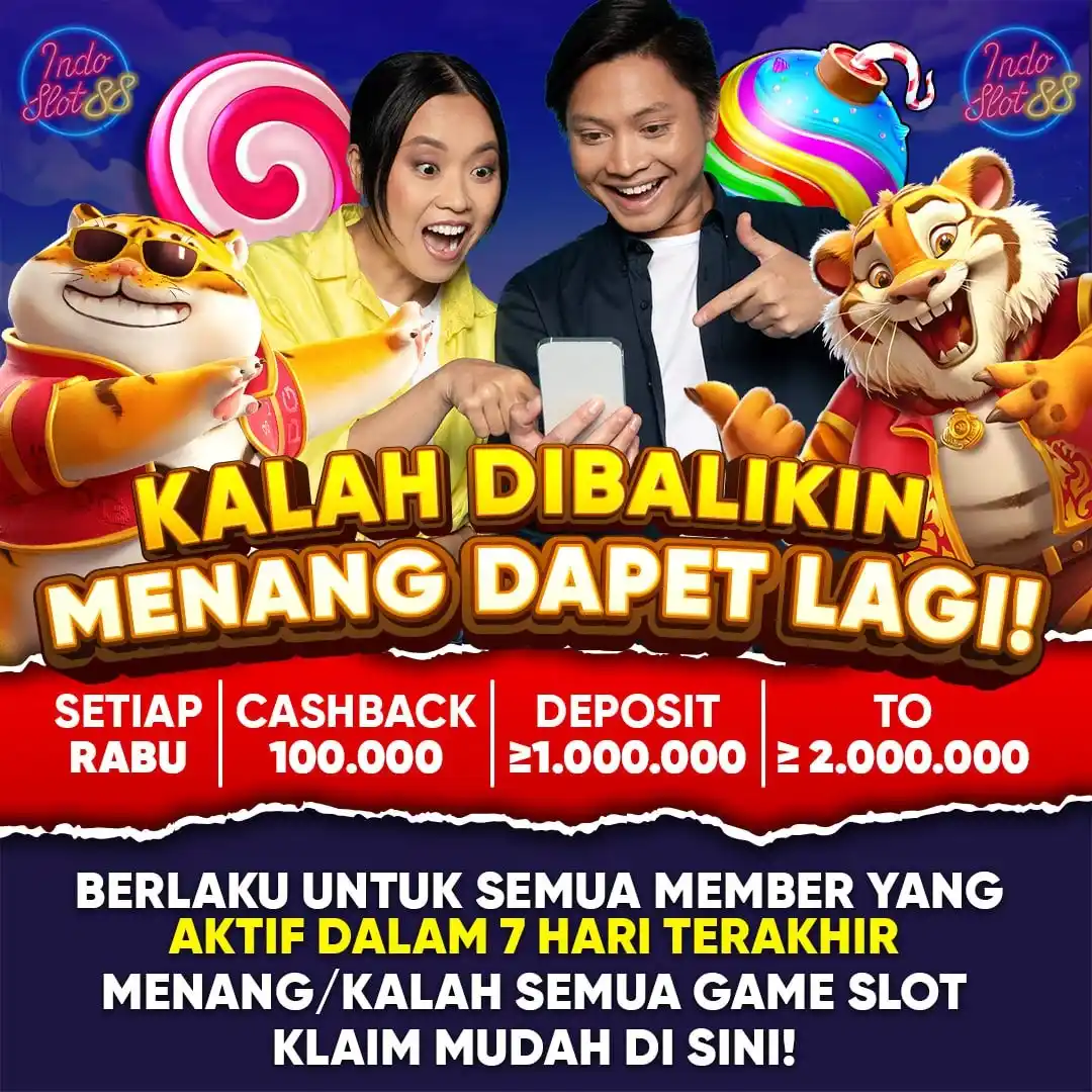 Image from POLA MAIN INDOSLOT88: 💸 KALAH DIBALIKIN, MENANG DAPET LAGI! 📅 Setiap RABU 📌 Cashback 100...