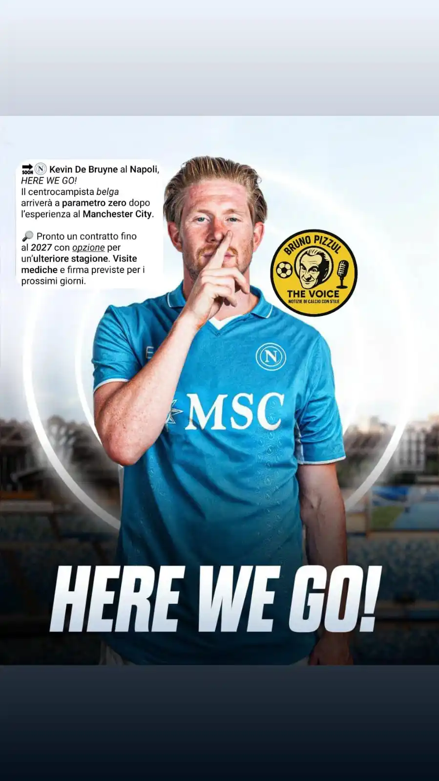 Image from brunopizzulthevoice: 🔜🔵 Kevin De Bruyne al Napoli, HERE WE GO! Il centrocampista belga ar...