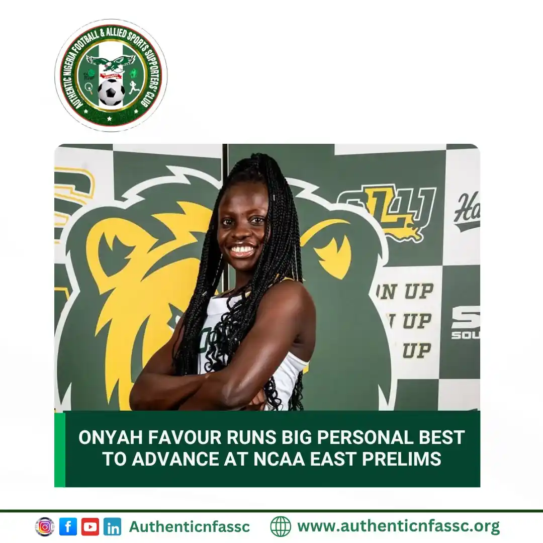 Image from Authentic Nigeria Football and Allied Sports Supporters Club.: Nigeria’s Onyah Favour delivered a standout performance at the NCAA Ea...