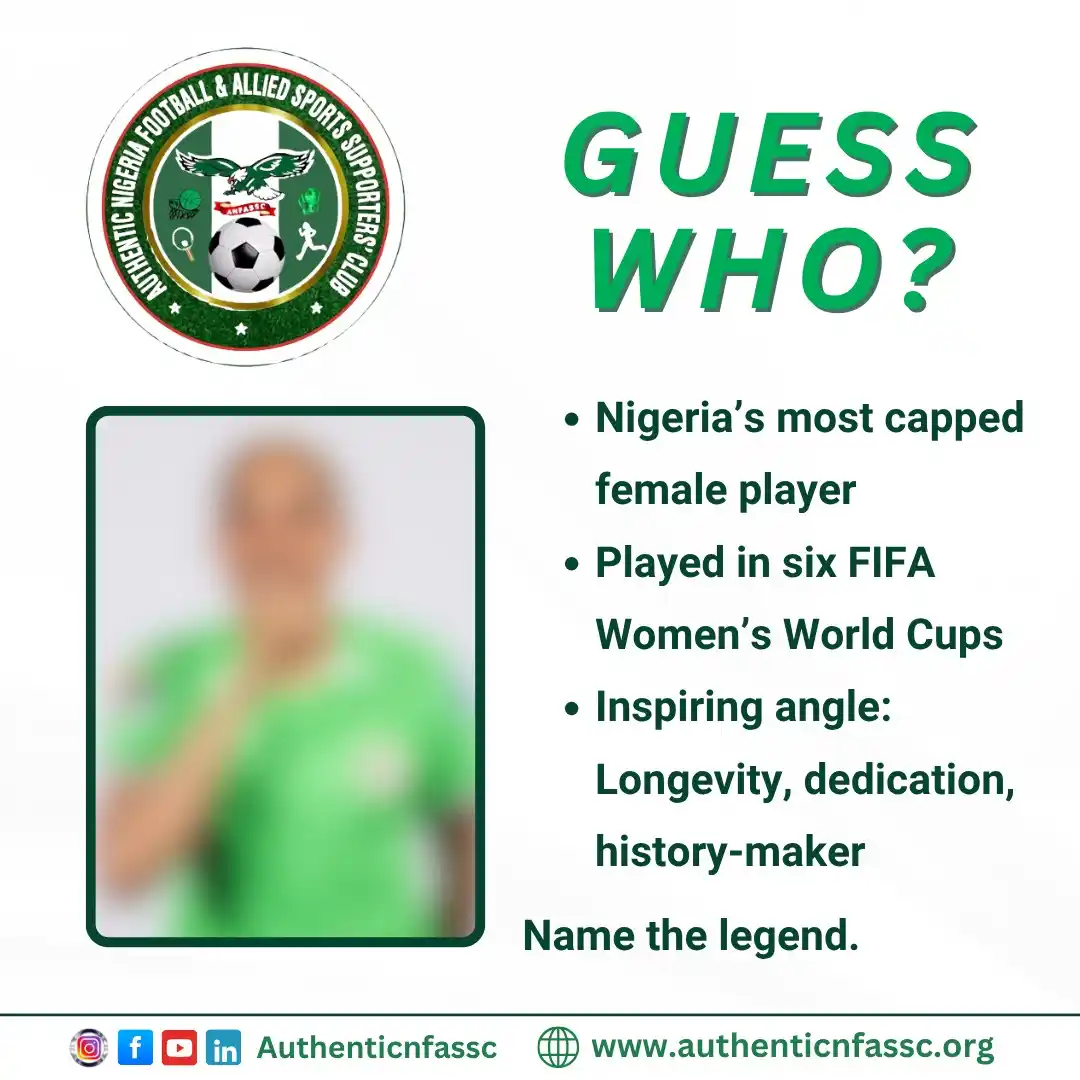 Image from Authentic Nigeria Football and Allied Sports Supporters Club.: She’s not just a player - she’s a symbol of strength, resilience, and ...