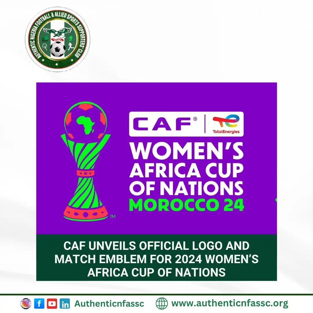 Image from Authentic Nigeria Football and Allied Sports Supporters Club.: The Confederation of African Football (CAF) has officially unveiled th...