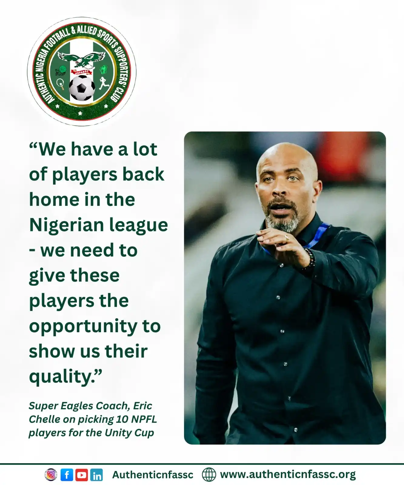 Image from Authentic Nigeria Football and Allied Sports Supporters Club.: “We have a lot of players back home in the Nigerian league - we need t...