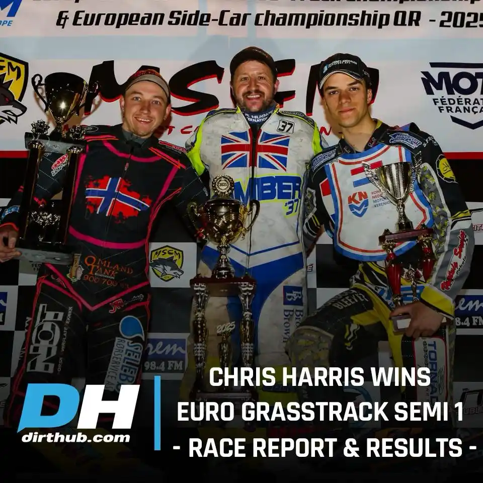 Image from Dirt Hub: 🔥 Chris "Bomber" Harris stormed the European Grasstrack Semi-Final in...