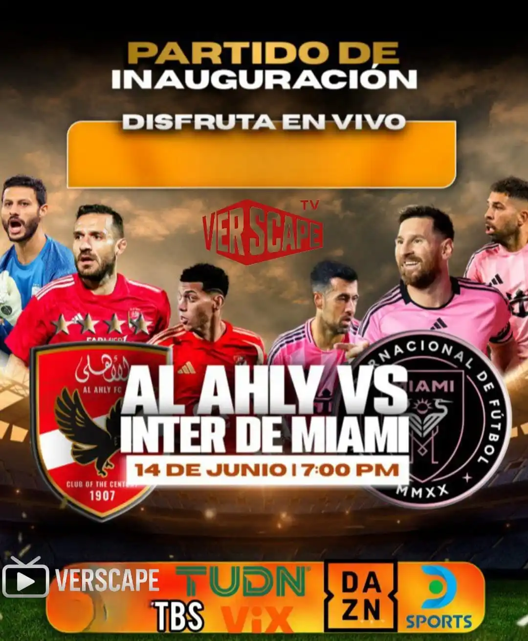 Image from 🔔 Anuncios Verscape: 🔥 ¡Debut de locura en el Mundial de Clubes 2025! 🔥 Al Ahly 🆚 Inter...