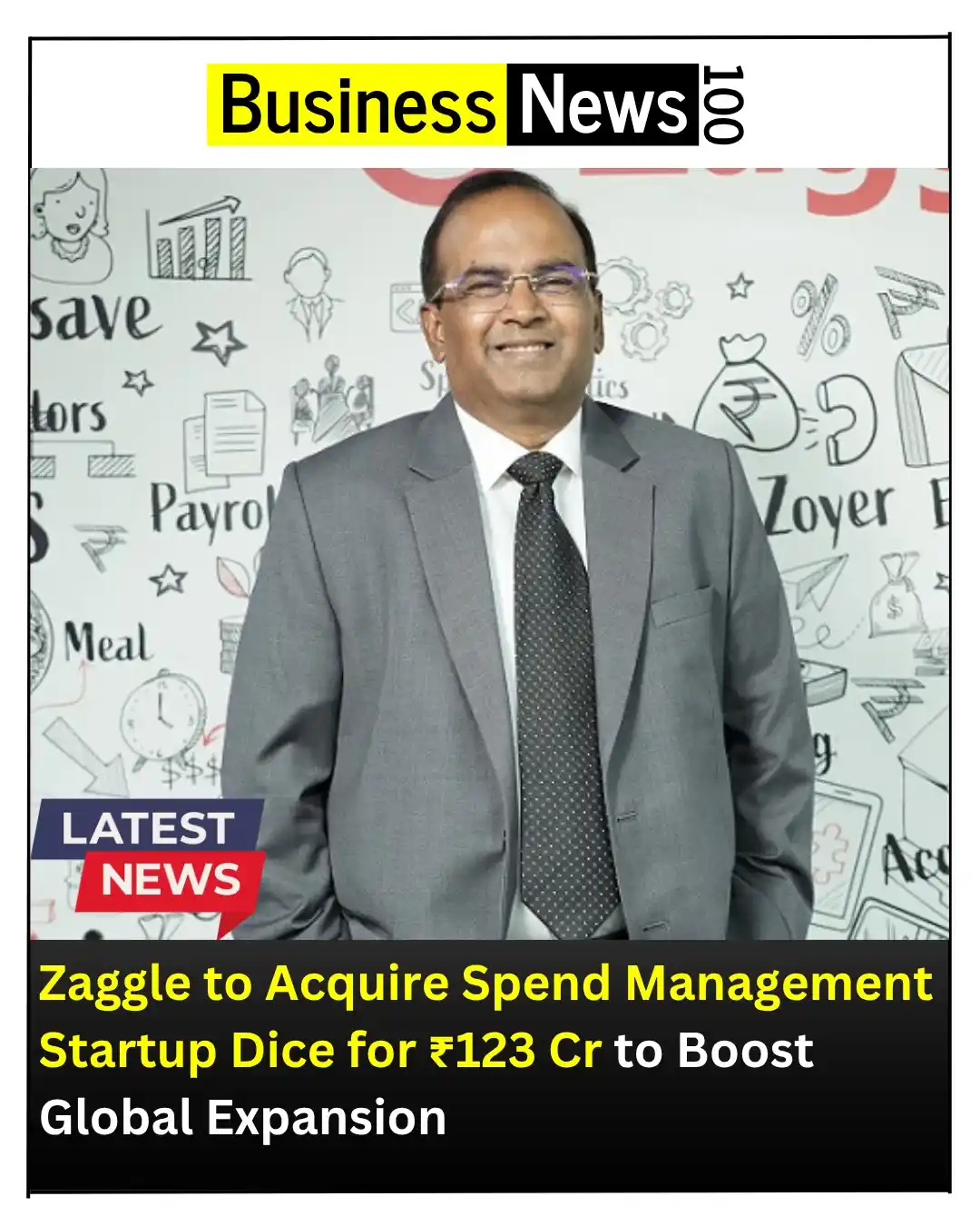 Image from Business News 100: Fintech firm Zaggle will acquire Pune-based Dice Enterprises for ₹123 ...