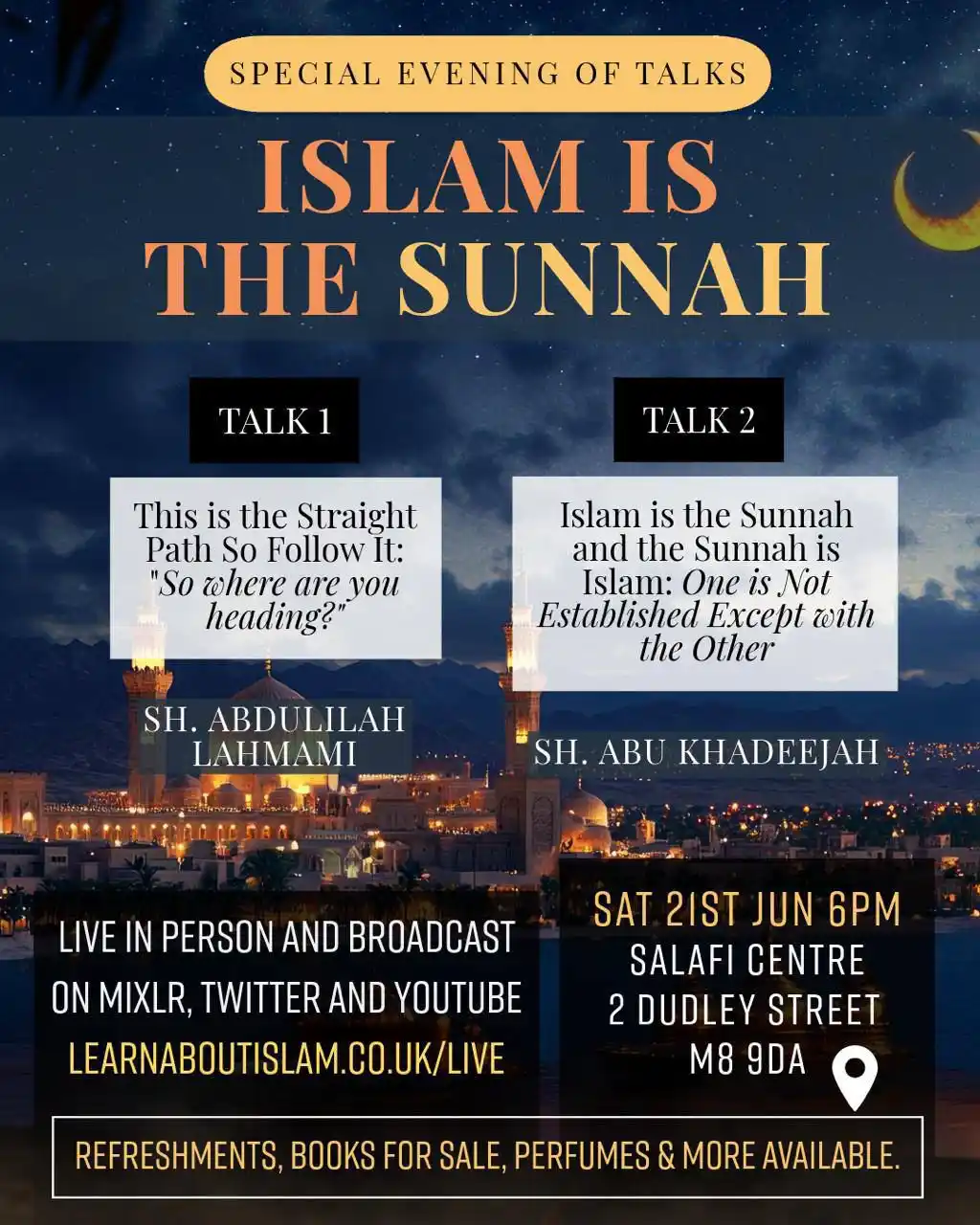 Image from Salafi Centre of Manchester : ๐โจ ๐๐ฉ๐๐๐ข๐๐ฅ ๐๐ฏ๐๐ง๐ข๐ง๐ ๐จ๐ ๐๐๐ฅ๐ค๐ฌ โจ๐ ๐๐๐๐๐ ๐๐...