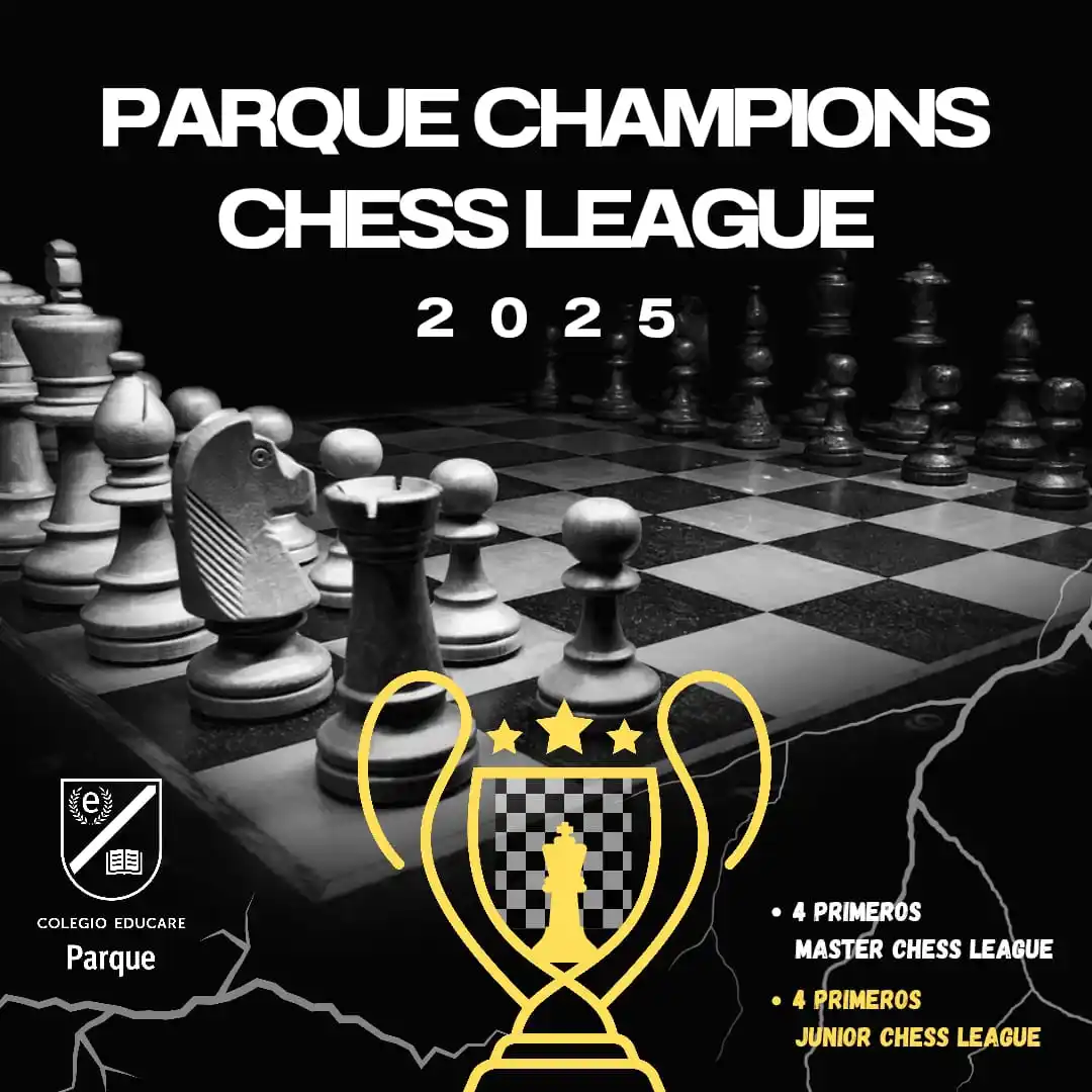 Image from COLEGIO EDUCARE PARQUE: Ya está aquí la segunda edición de nuestra Parque Champions Chess Leag...