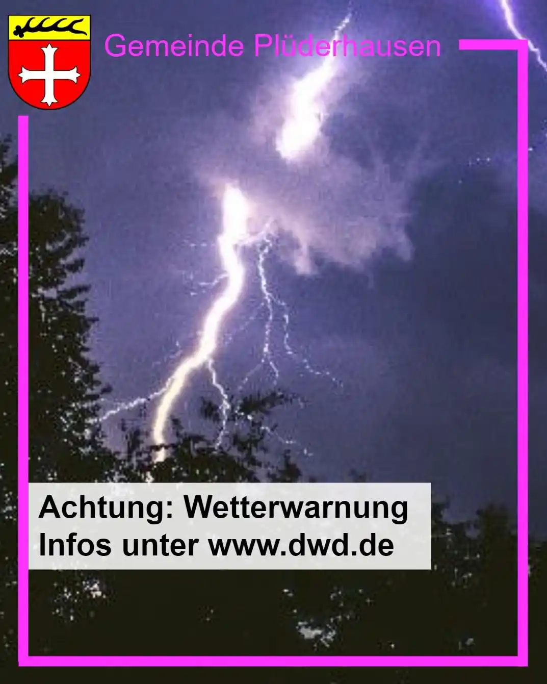 Image from Gemeinde Plüderhausen: Der Deutsche Wetterdienst warnt aktuell vor schwerem Gewitter für Bade...