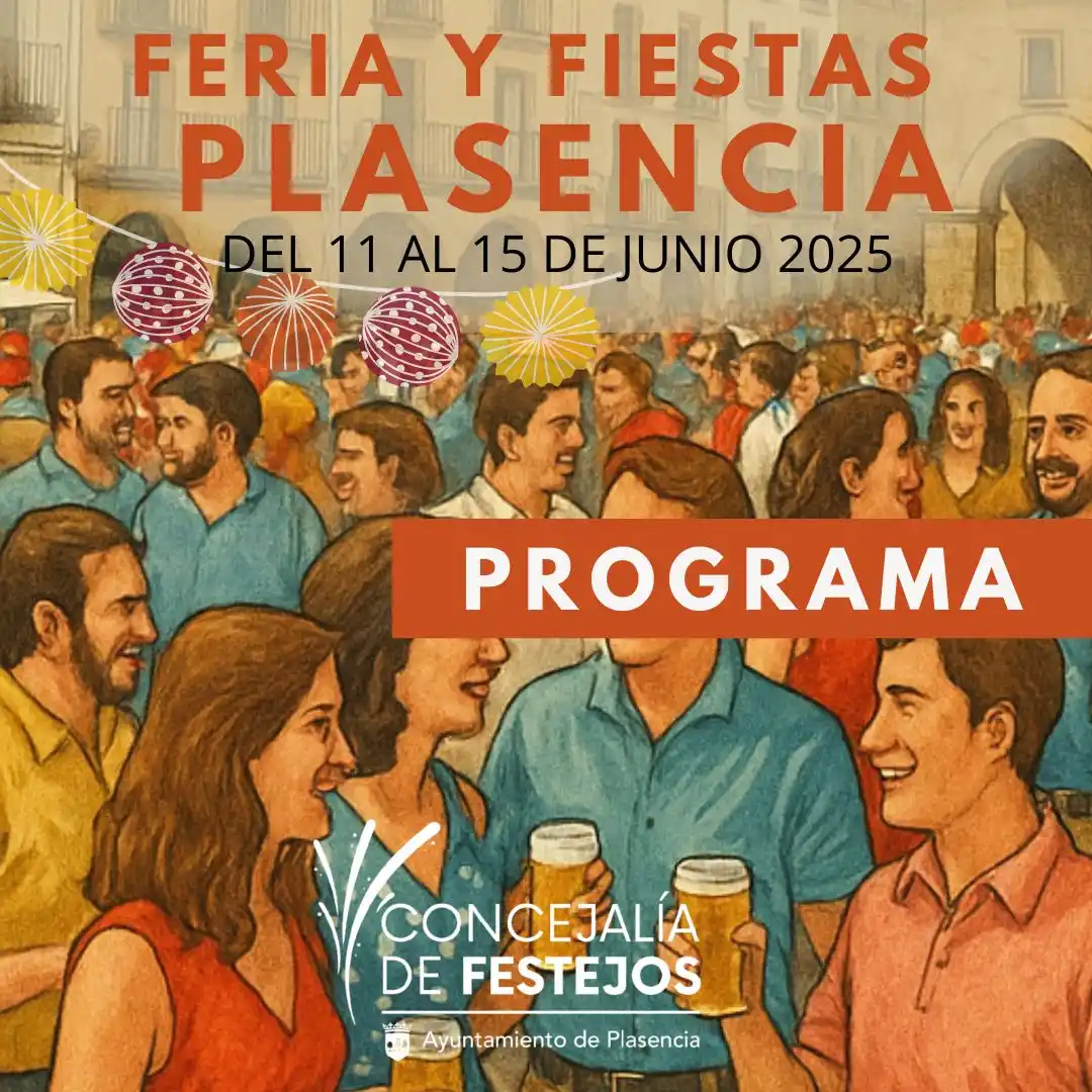 Image from Ayuntamiento de Plasencia: 📢 ¡La Feria de Plasencia 2025 ya está aquí! 🎉 Del 11 al 15 de junio,...