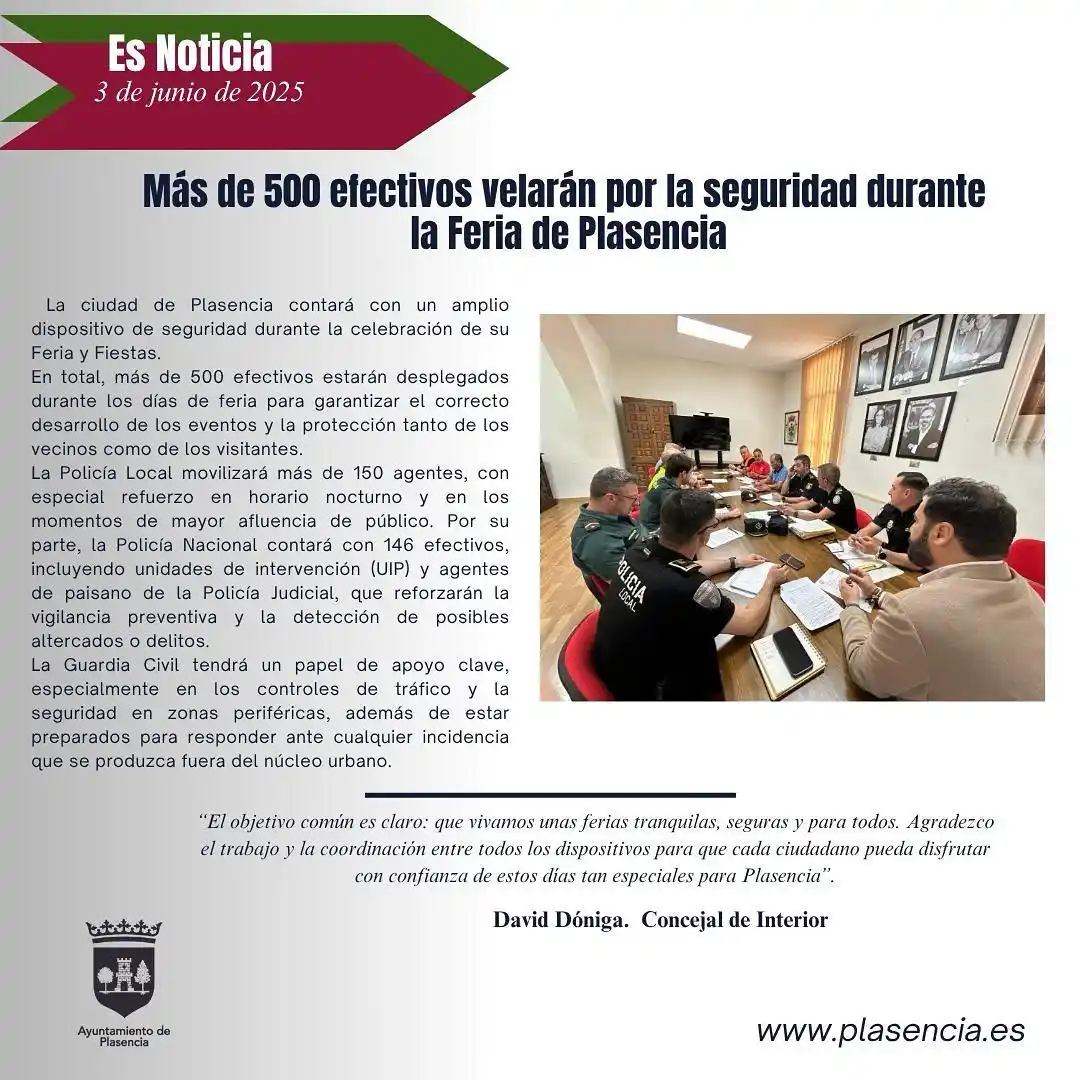 Image from Ayuntamiento de Plasencia: Más de 500 efectivos velarán por tu seguridad durante las Ferias de Pl...
