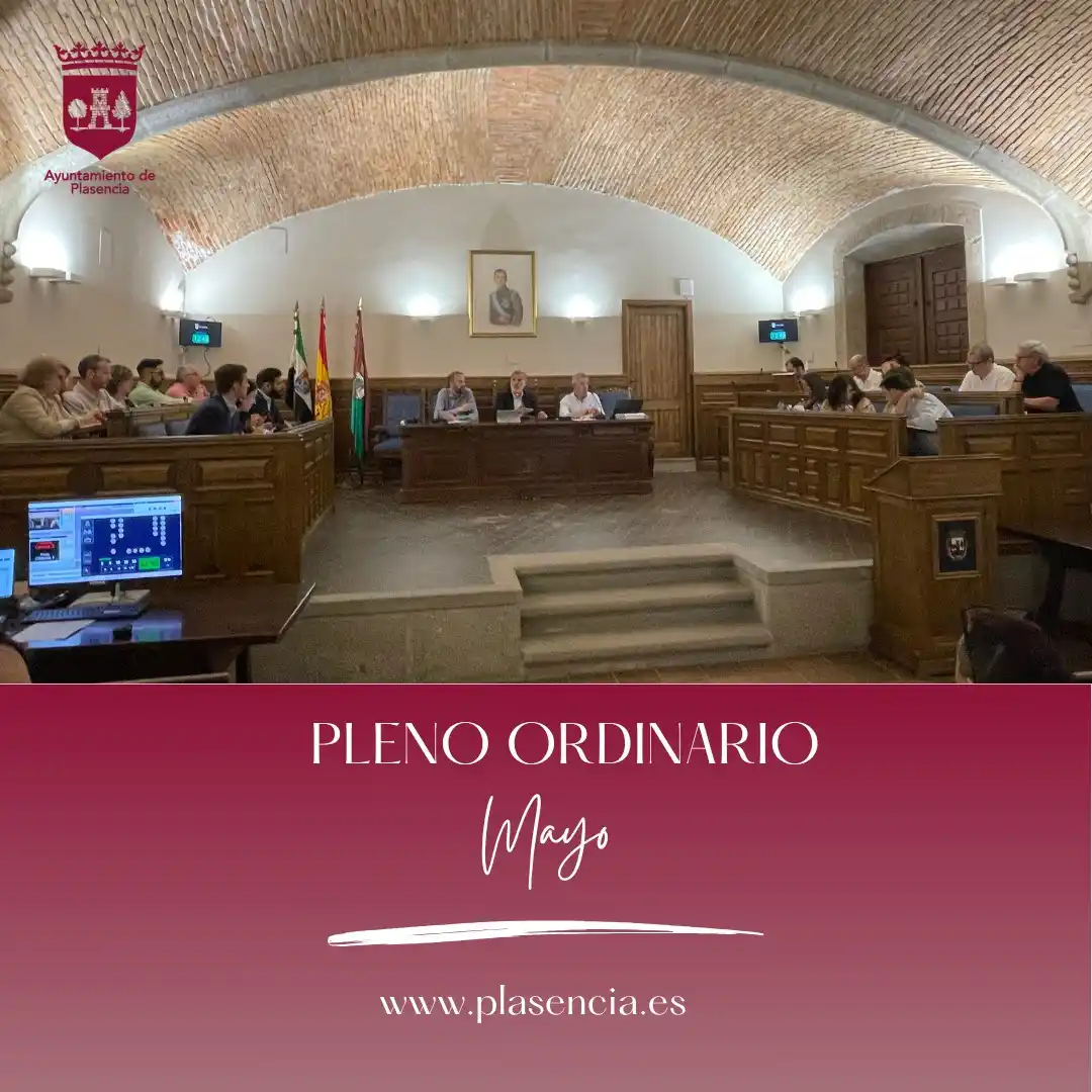Image from Ayuntamiento de Plasencia: 📍 Pleno Ordinario - Mayo Como en cada sesión plenaria, se ha guardado...