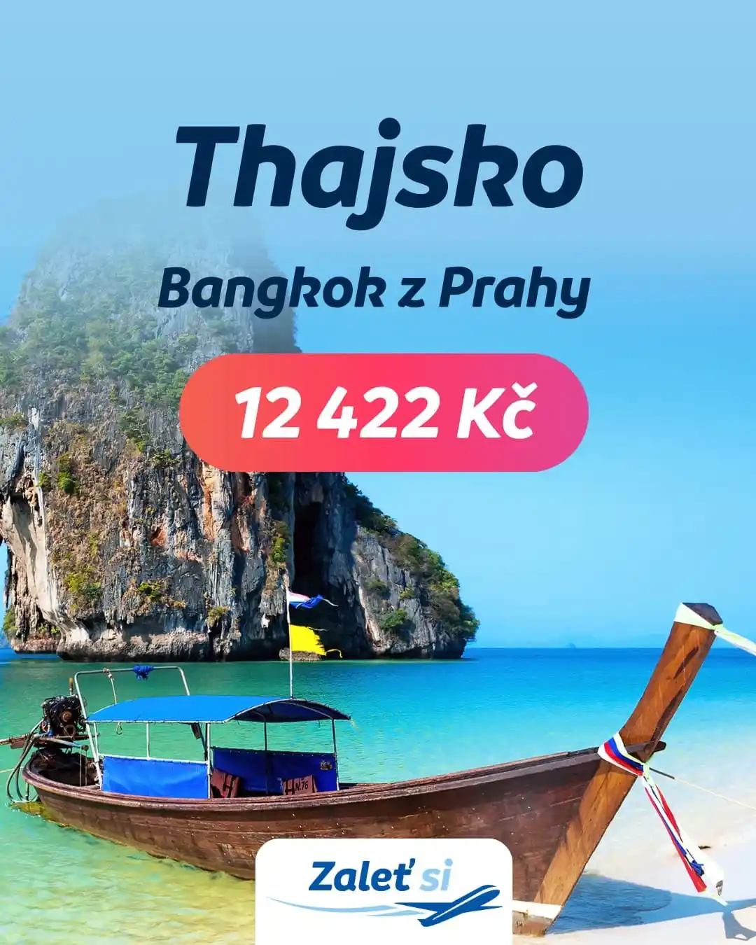 Image from Zaletsi.cz: Thajska 🇹🇭 není nikdy dost. Tak leť za krásnými plážemi a vynikající...