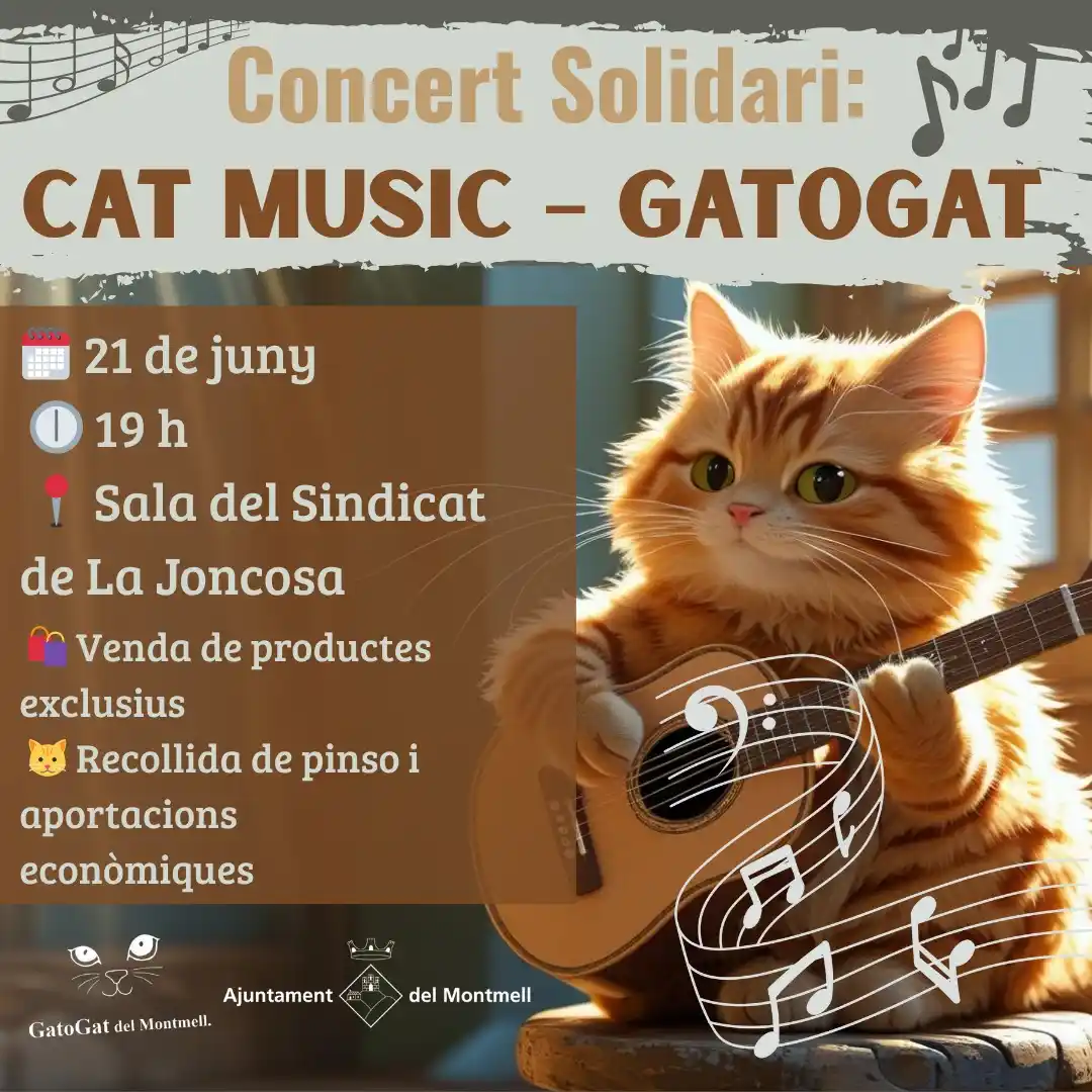 Image from Ajuntament del Montmell: 🎶🐾 Concert Solidari: CAT MUSIC – GATOGAT 🐾🎶   L’Ajuntament del Mon...
