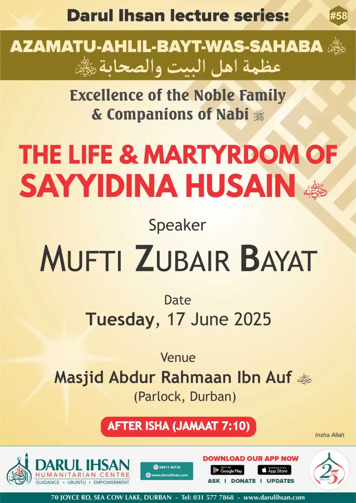 Image from Darul Ihsan Humanitarian Centre: 🔊 *Darul Ihsan Lecture Series* ✨ *_Excellence of The Noble Family & C...