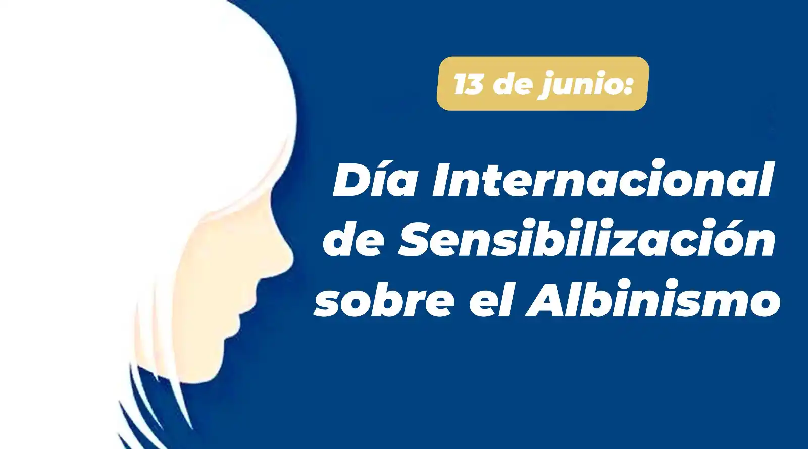Image from Noticias del Colegio de Farmacéuticos de la provincia de Buenos Aires: *Día Internacional de Sensibilización sobre el Albinismo* . El albinis...