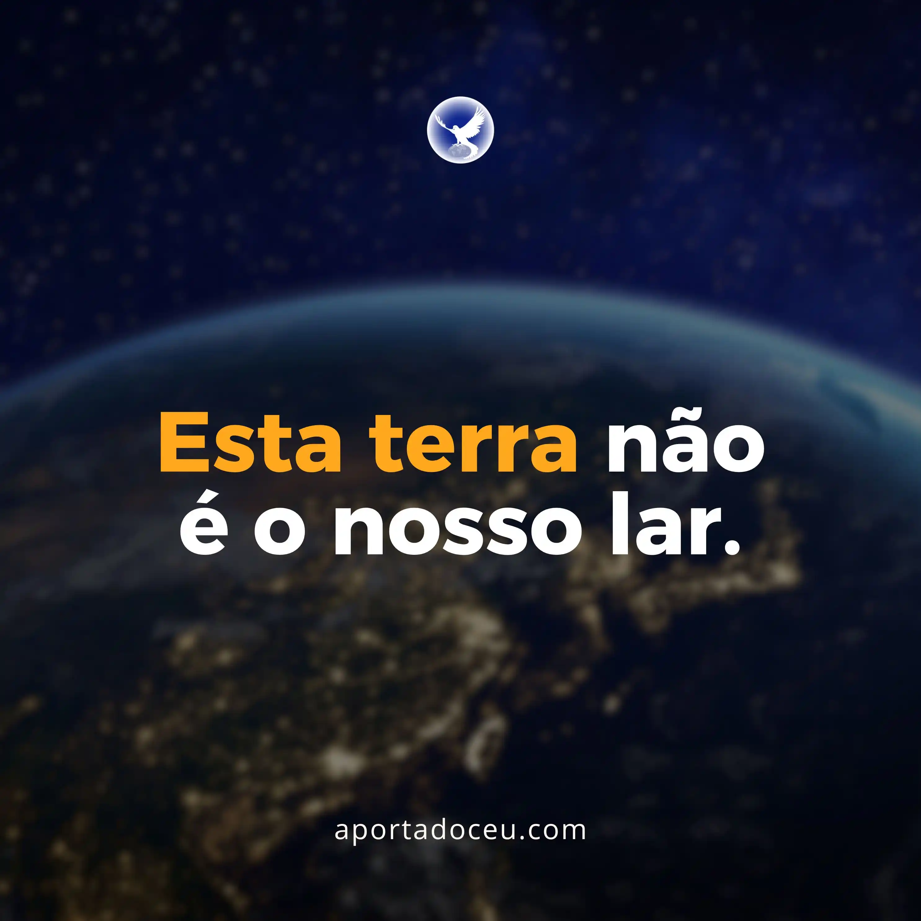 Image from APOCALIPSE EM AÇÃO ⚔️: 🚩 *Esta terra não é o nosso destino final!*  🔸 *Cuidado a respeito d...