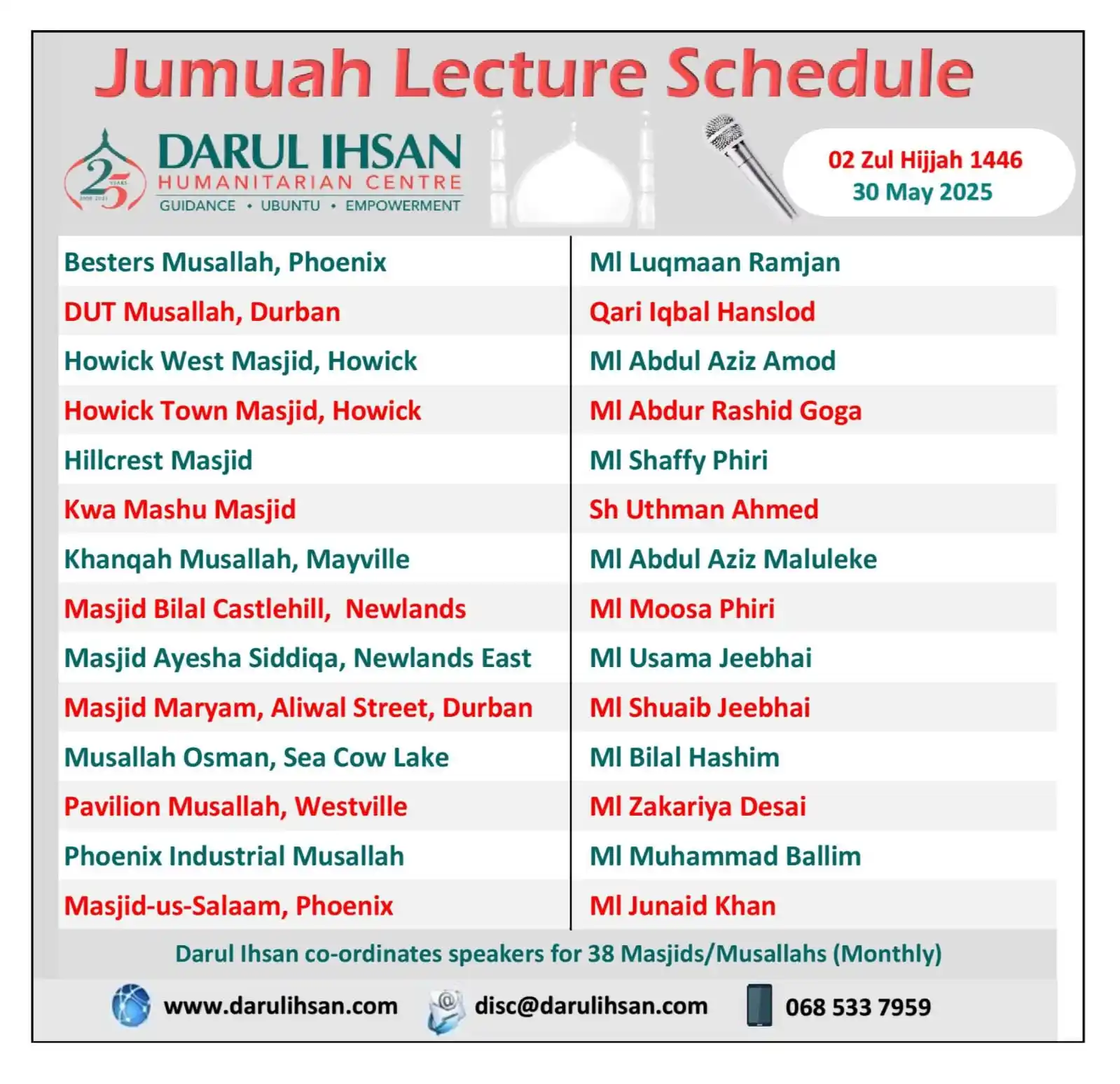 Image from Darul Ihsan Humanitarian Centre: Jumuah Lecture Schedule By Darul Ihsan Friday, 30 May 2025 Join ...