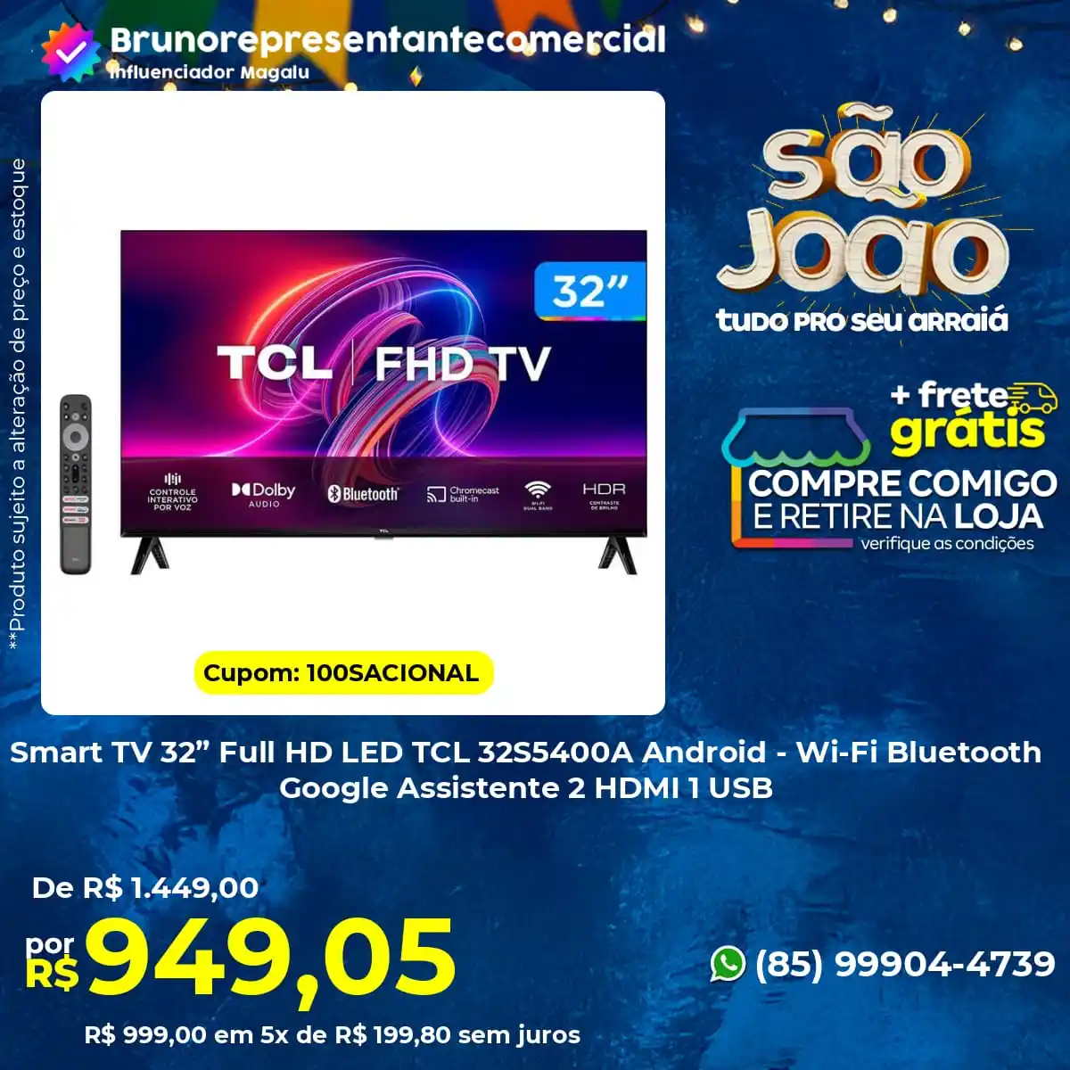 Image from BRUNO REPRESENTANTE COMERCIAL💻: 🔑 Aproveite o seu cupom de desconto! *Smart TV 32” Full HD LED TCL 32...