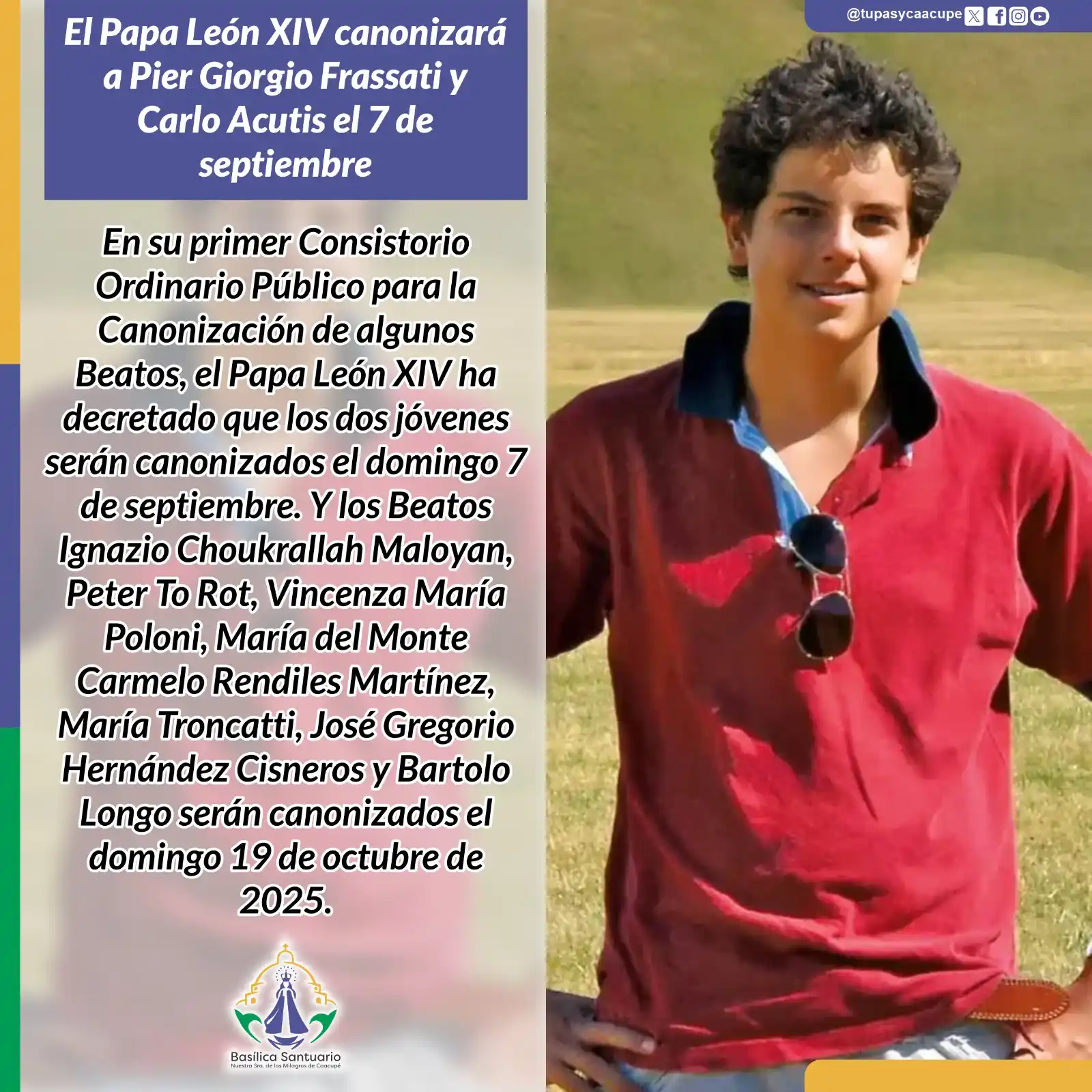 Image from Tupãsy Caacupé Tv: * *El Papa León XIV canonizará a Pier Giorgio Frassati y Carlo Acutis ...