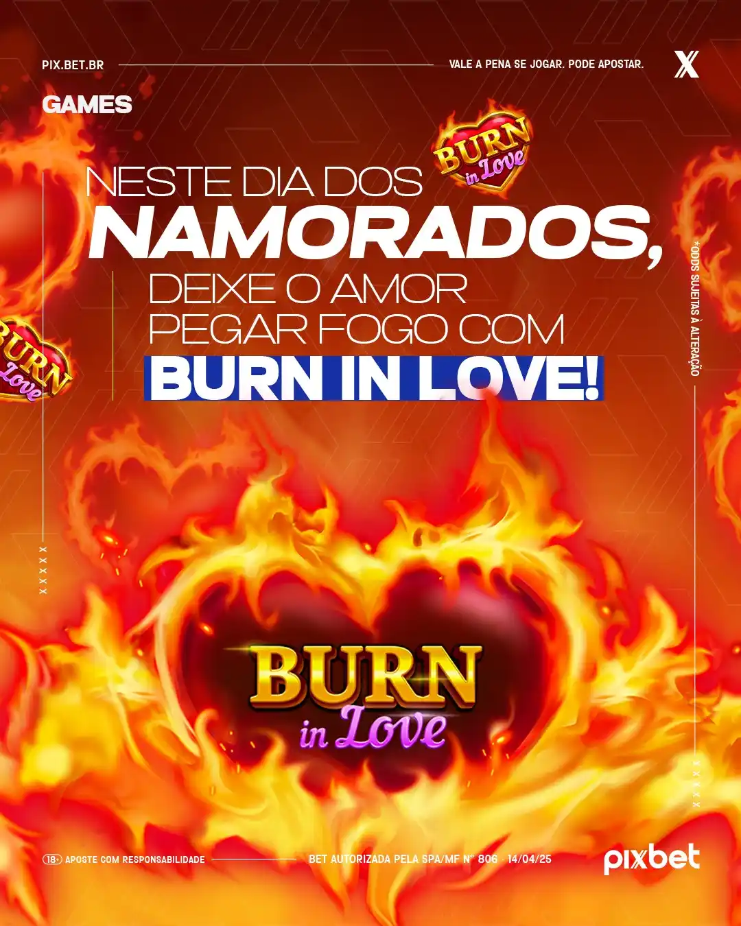 Image from Canal Pixbet Oficial: 💘 Hoje o clima é de romance... e de vitória! O jogo “Burn in Love” c...