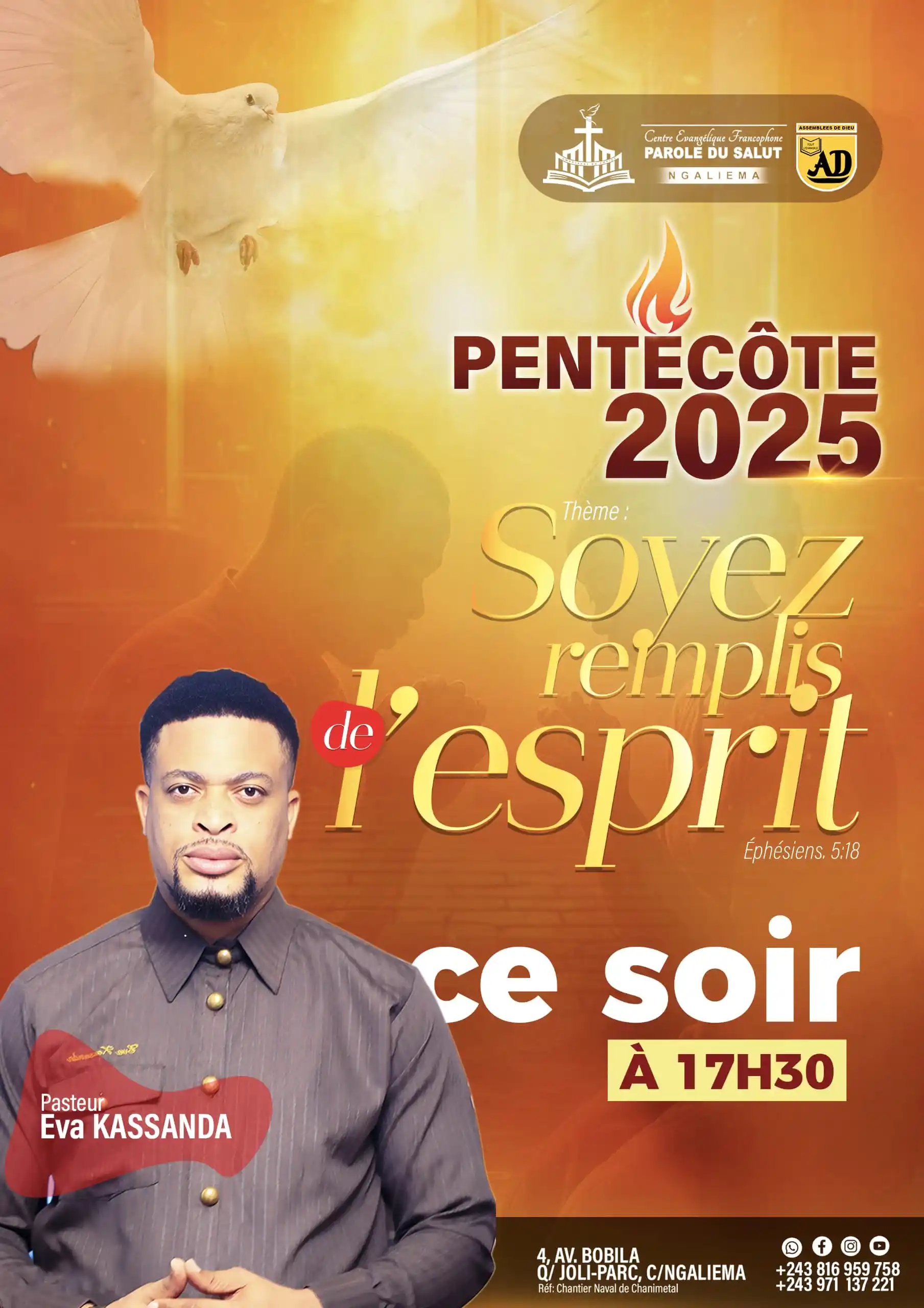 Image from PAROLE DU SALUT NGALIEMA: 🔥 *Pentecôte 2025* 🔥 Ce soir, nous avons rendez-vous avec la puissan...