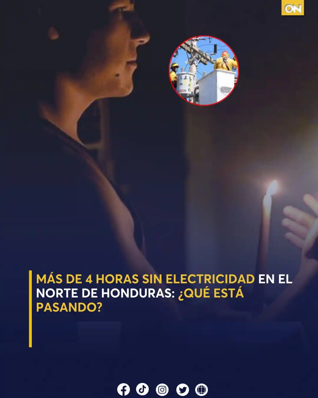Image from Once Noticias : 🕯️🟡| Estas son las zonas afectadas por los apagones registrados en l...