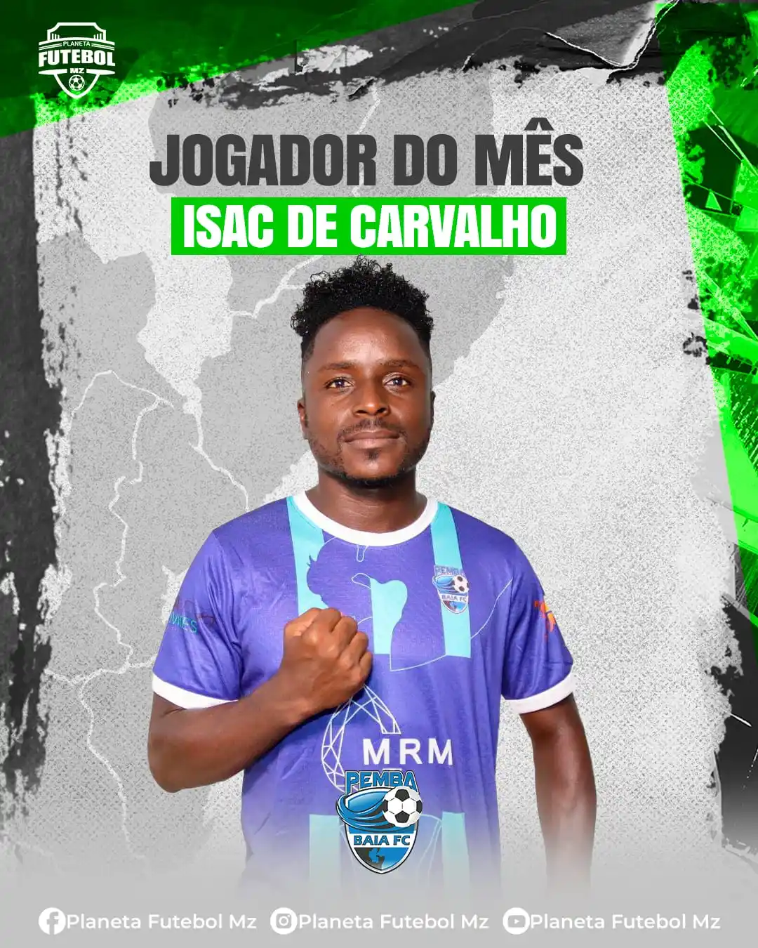 Image from Planeta Futebol MZ: ❗🇲🇿 Moçambola | O Planeta Futebol MZ elegeu Isac de Carvalho como jo...