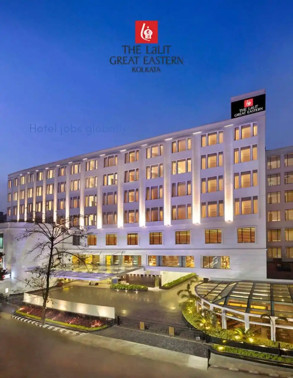Image from HiringClue - Hospitality Jobs: The LaLiT Great Eastern Kolkata Is Hiring !!! • Guest Relations Ass...