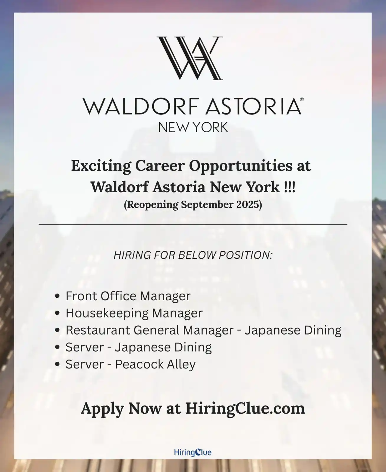 Image from HiringClue - Hospitality Jobs: Waldorf Astoria New York (Reopening September 2025) Is Hiring !!! • ...